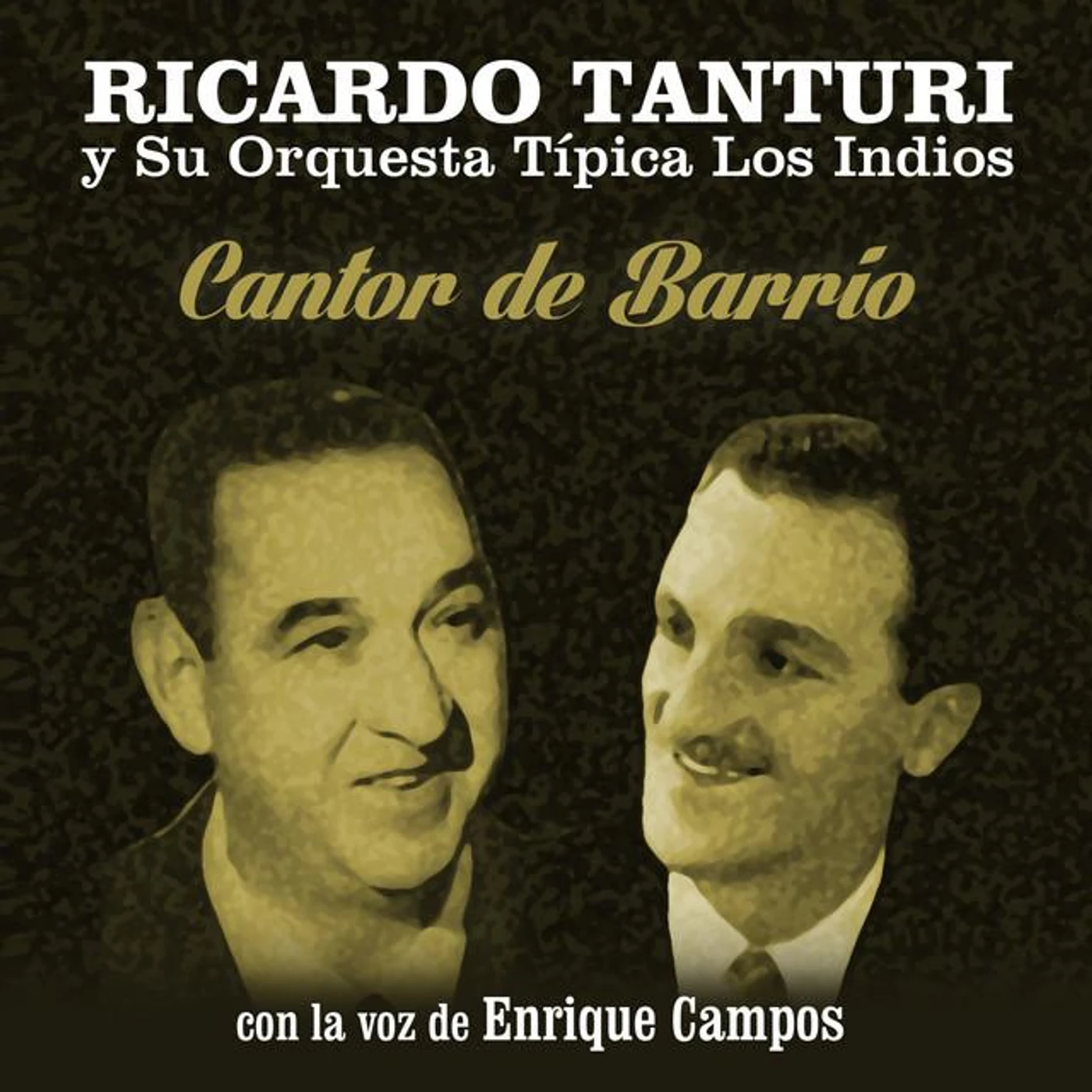Ricardo Tanturi y su Orquesta Típica Los Indios