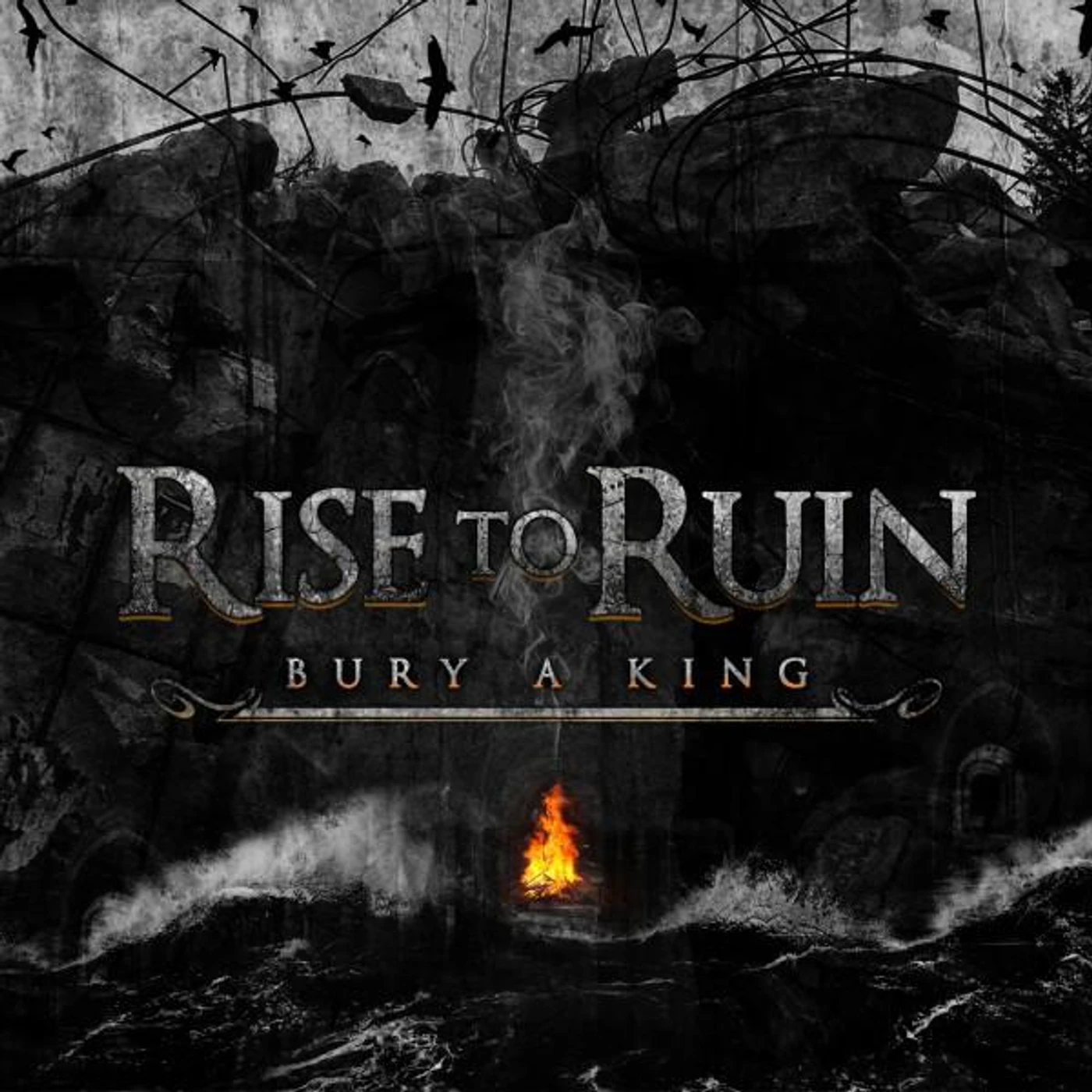 Rise to Ruin