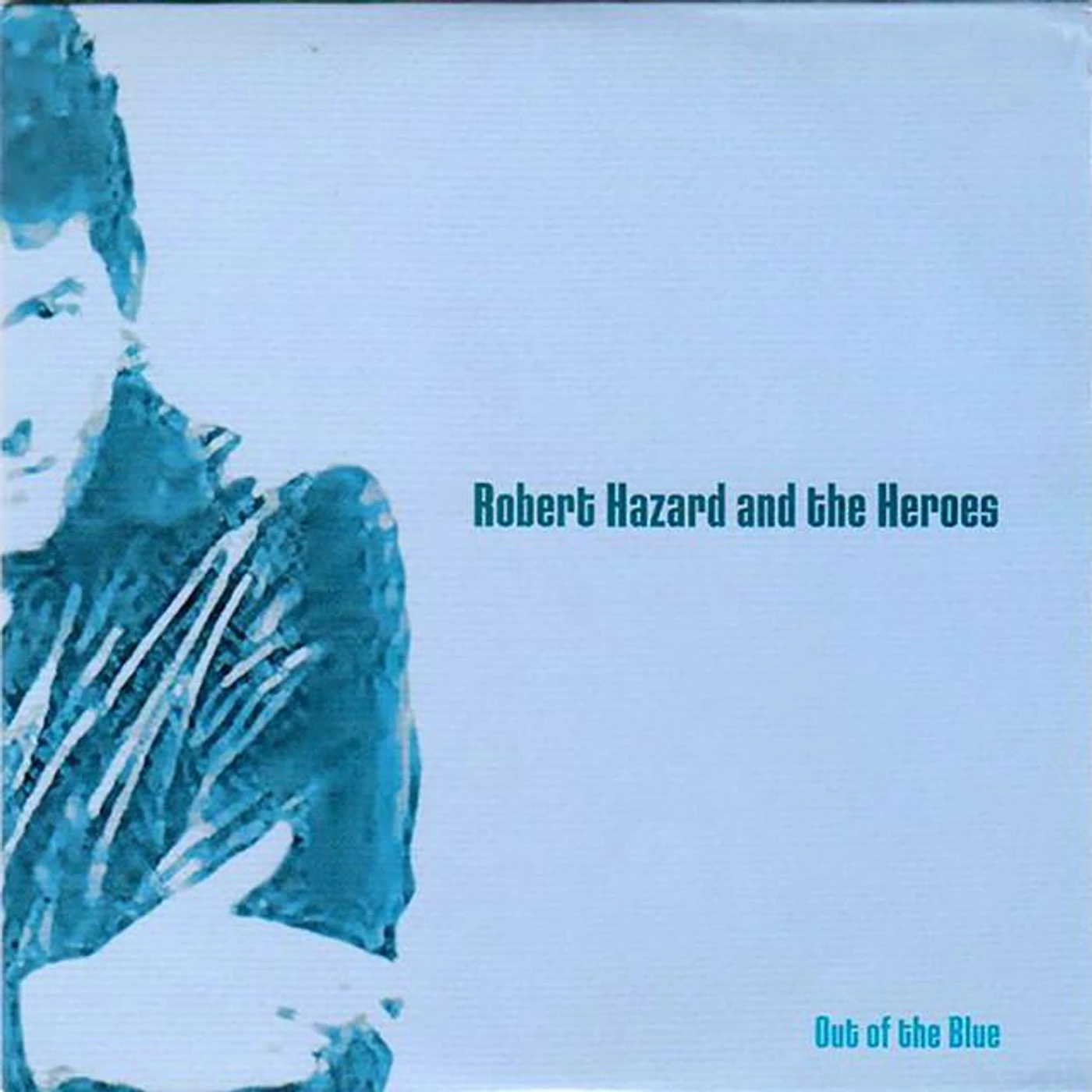 Robert Hazard & The Heroes Brand Page