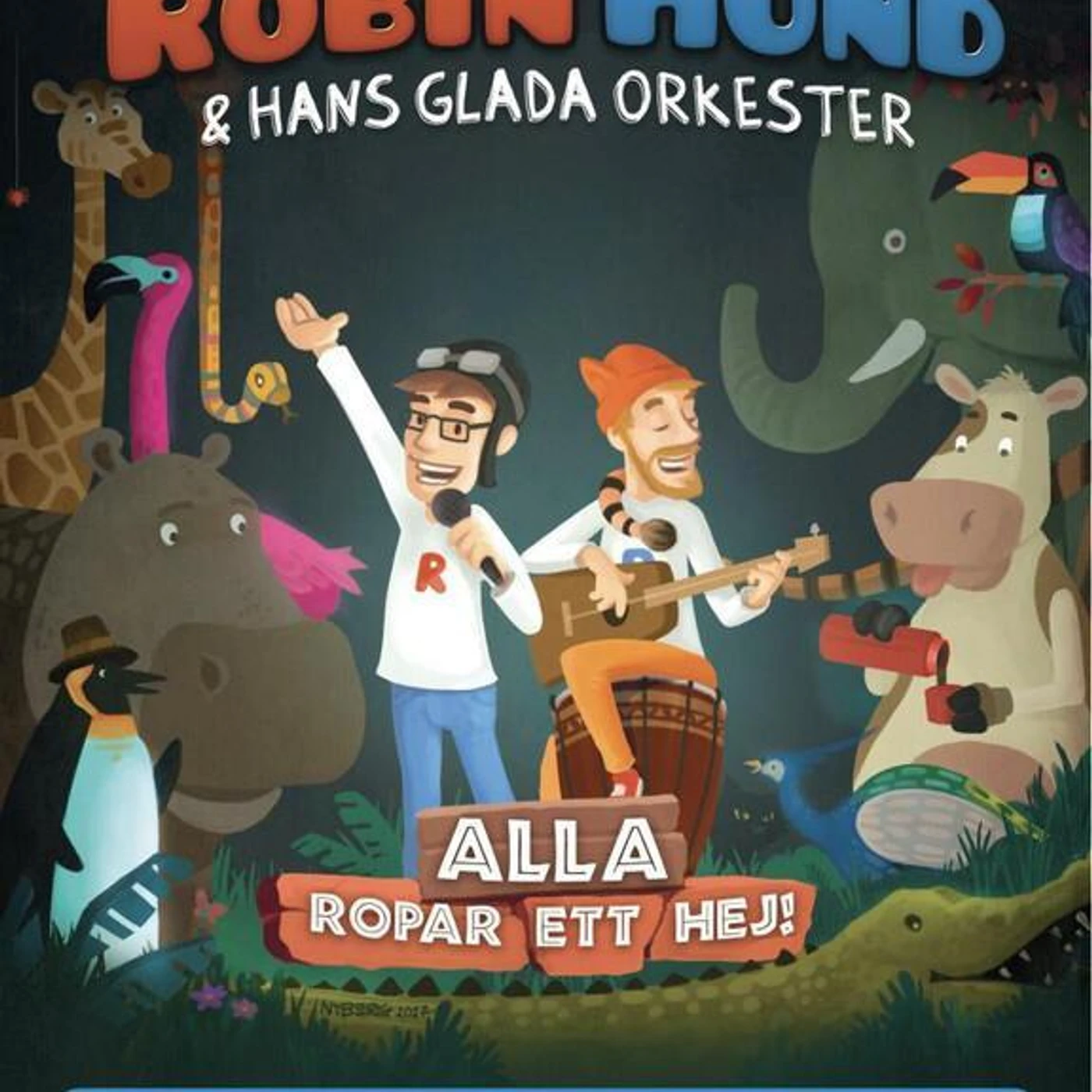 Robin Hund & Hans glada orkester