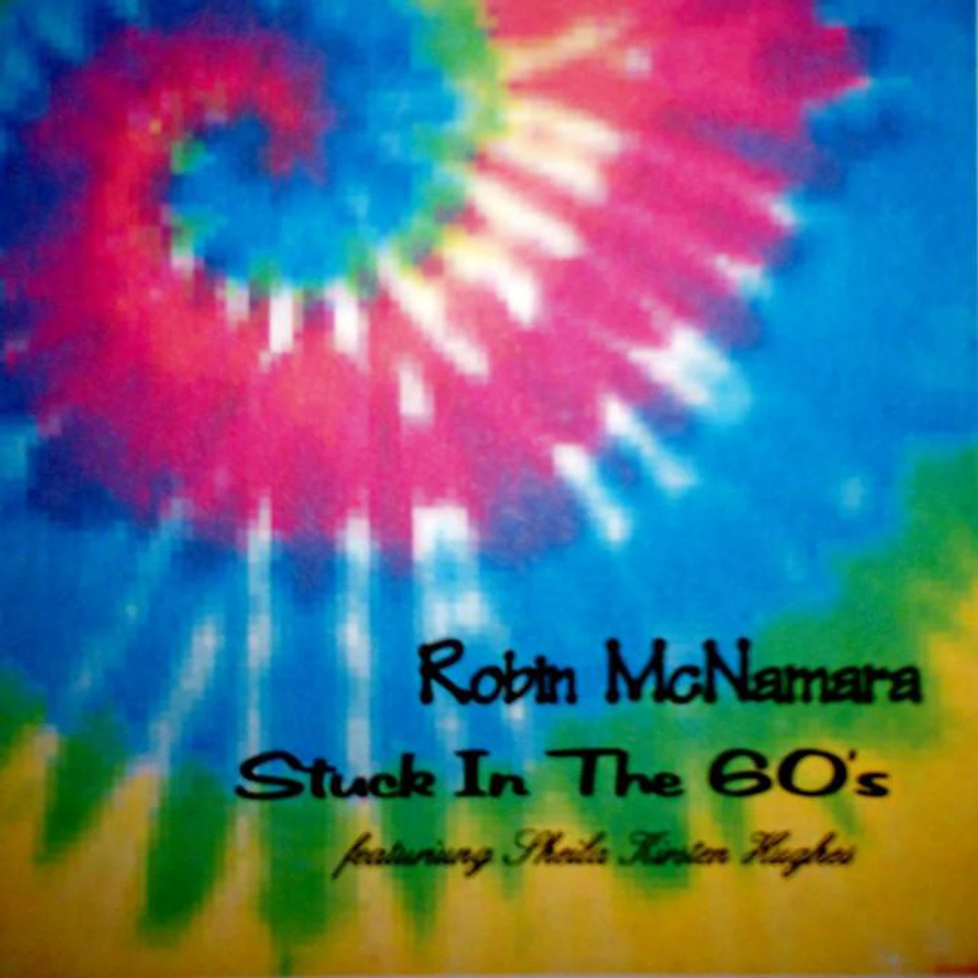 Robin McNamara & Friends featuring Sheila Kirsten Hughes Brand Page