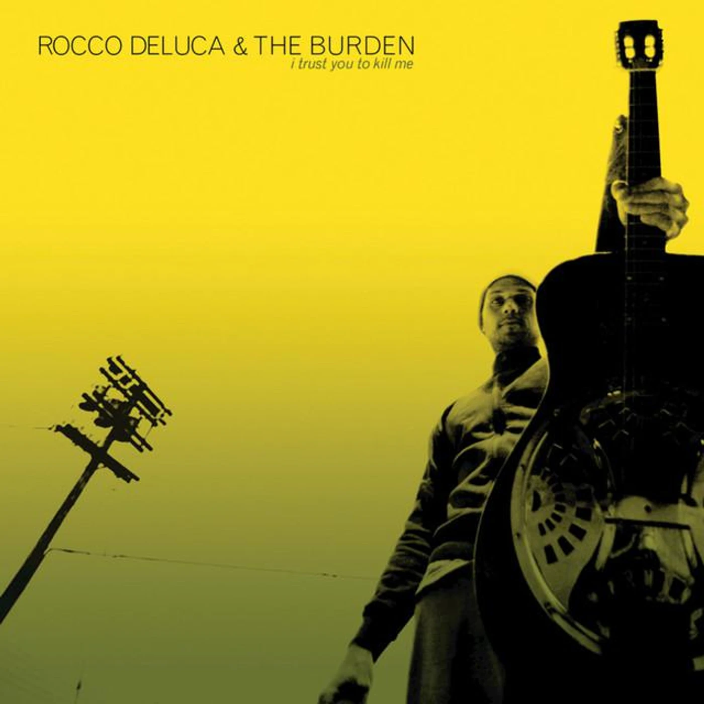 Rocco DeLuca and The Burden Brand Page