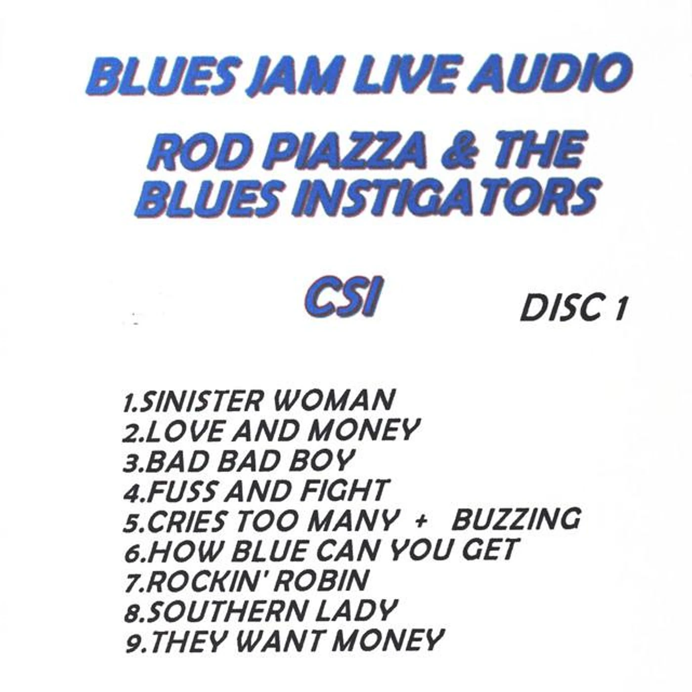 Rod Piazza & The Blues Instigators Brand Page