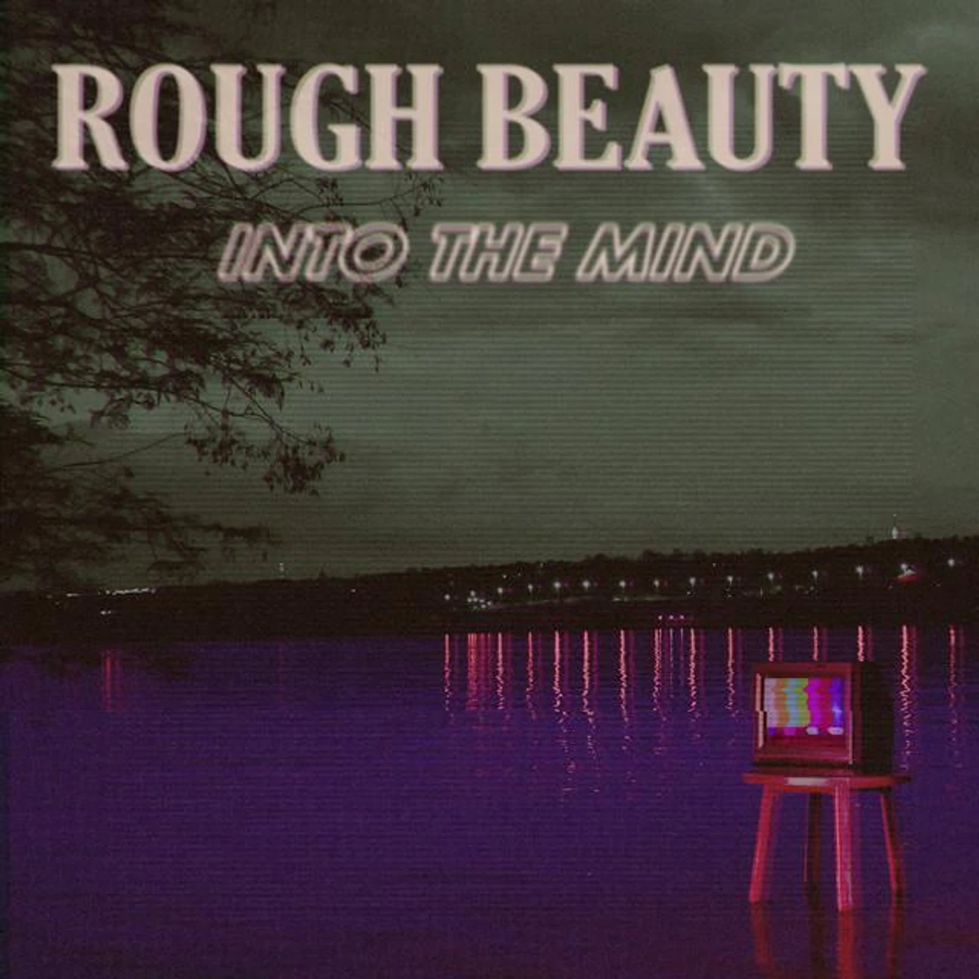 Rough Beauty