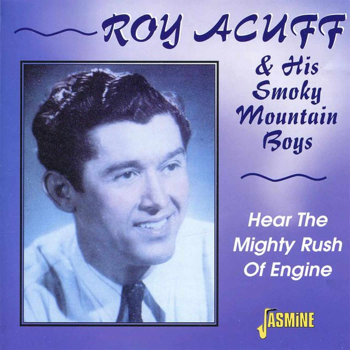 Roy Acuff & His Smoky Mountain Boys Brand Page