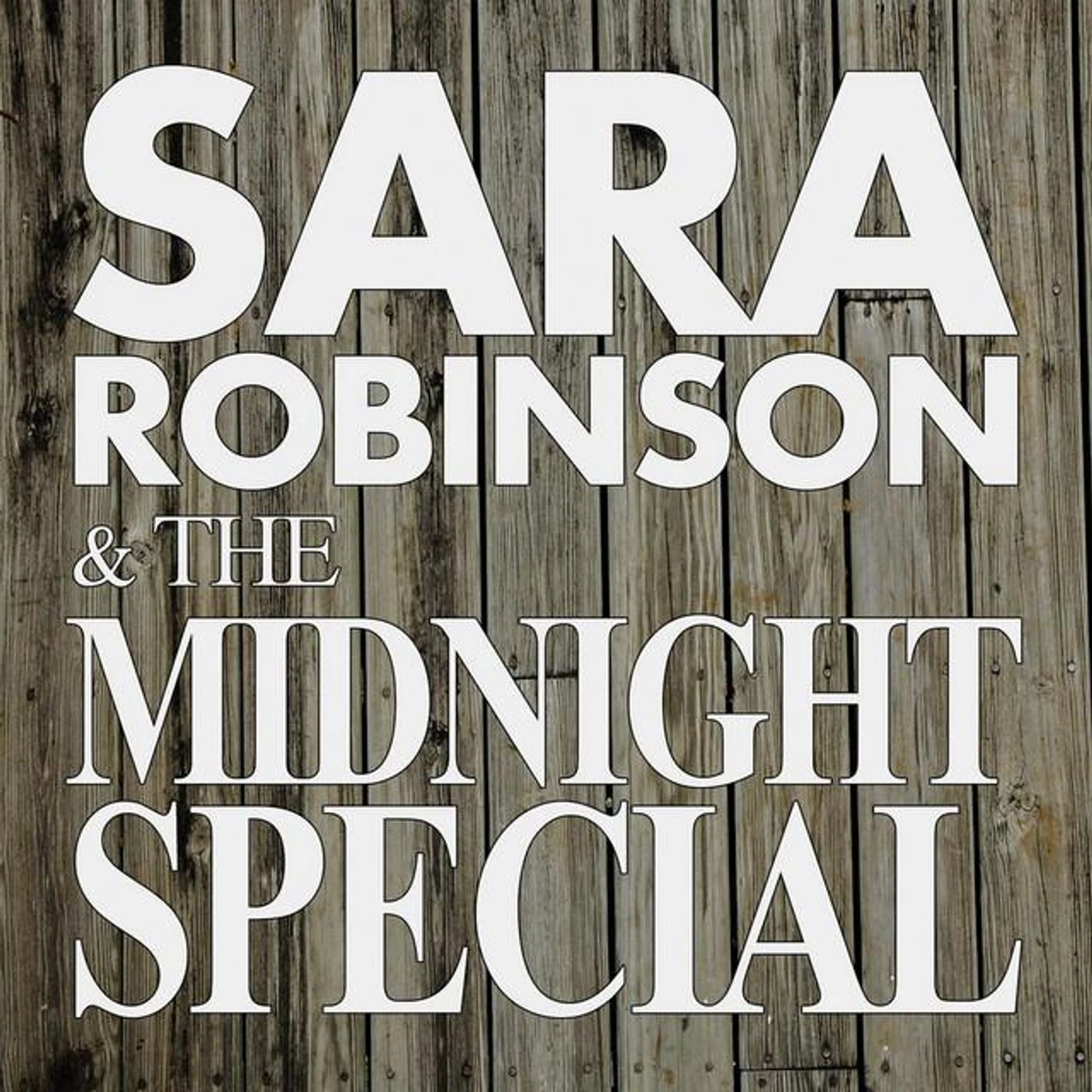 Sara Robinson & The Midnight Special