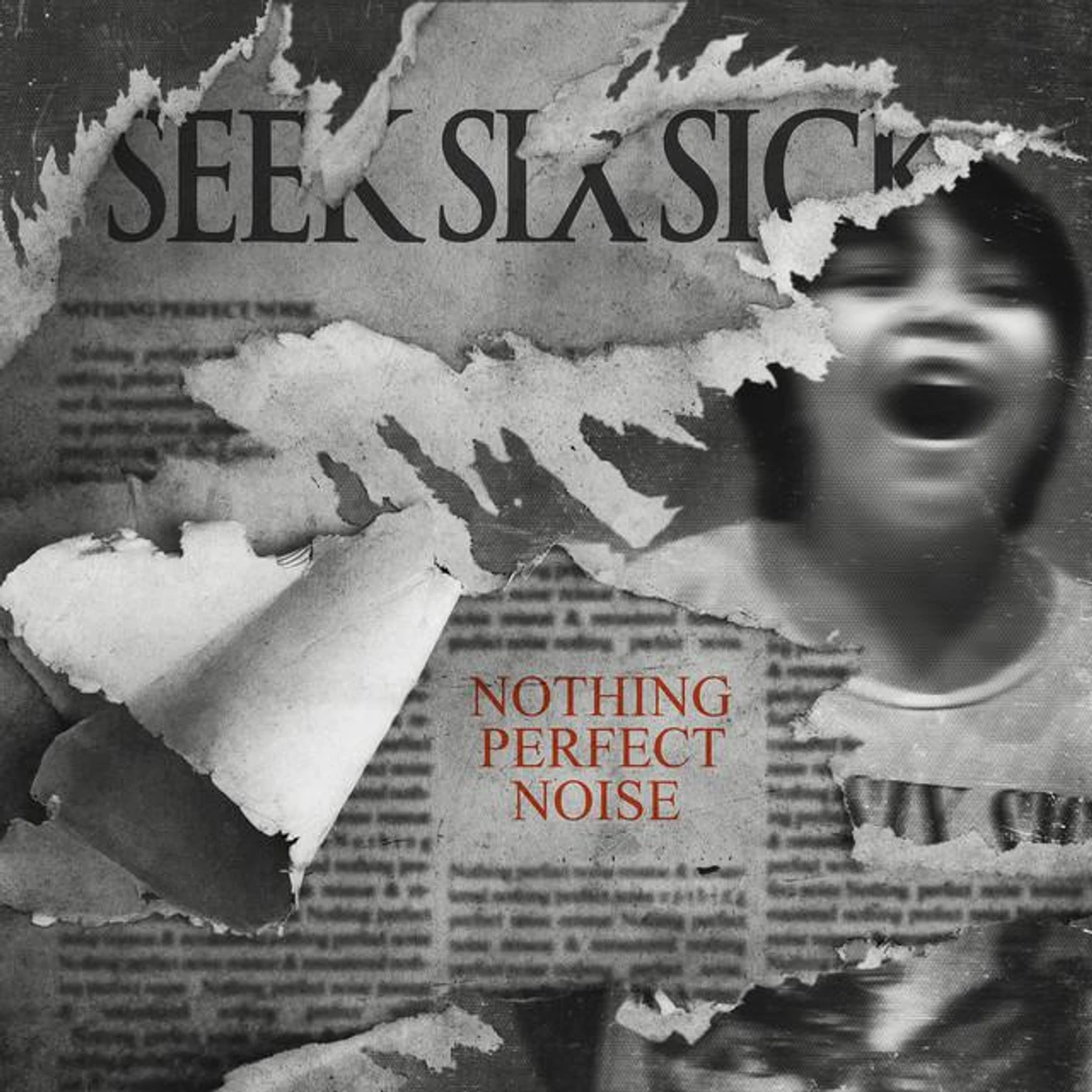 Seek Six Sick