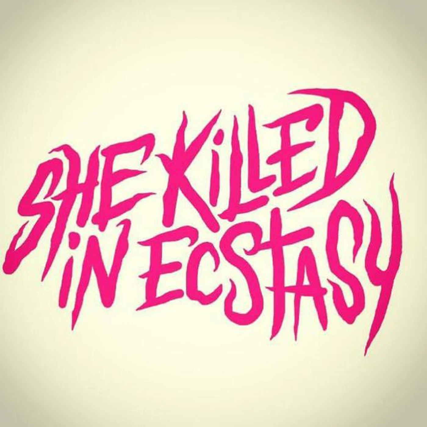 She Killed in Ecstasy MX