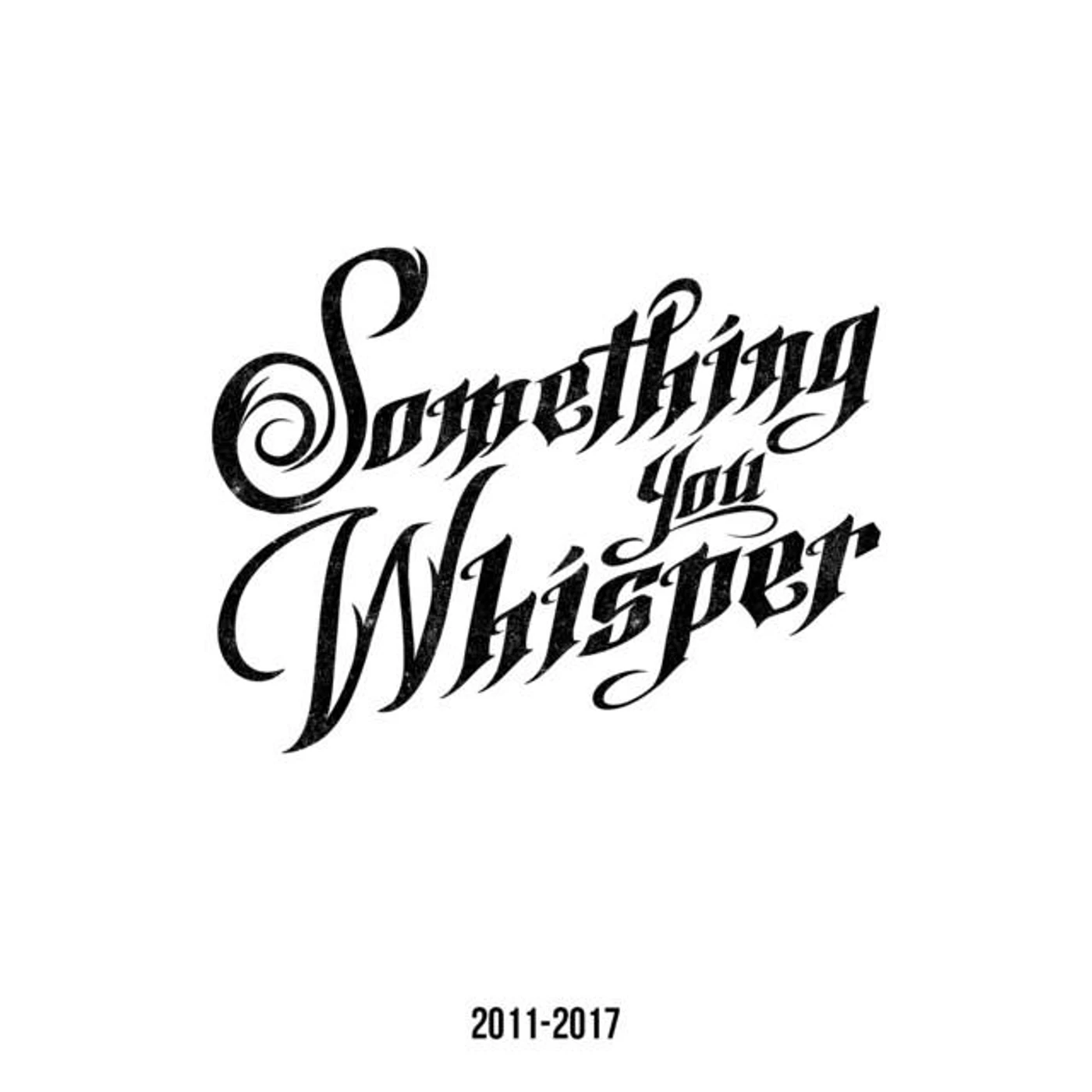 Something You Whisper Brand Page