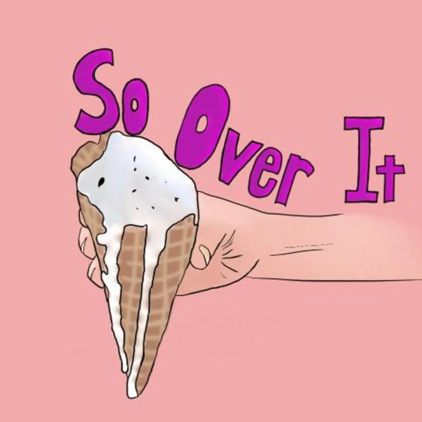 So Over It