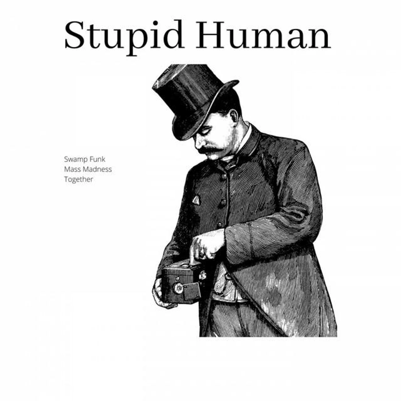 Stupid Human Brand Page