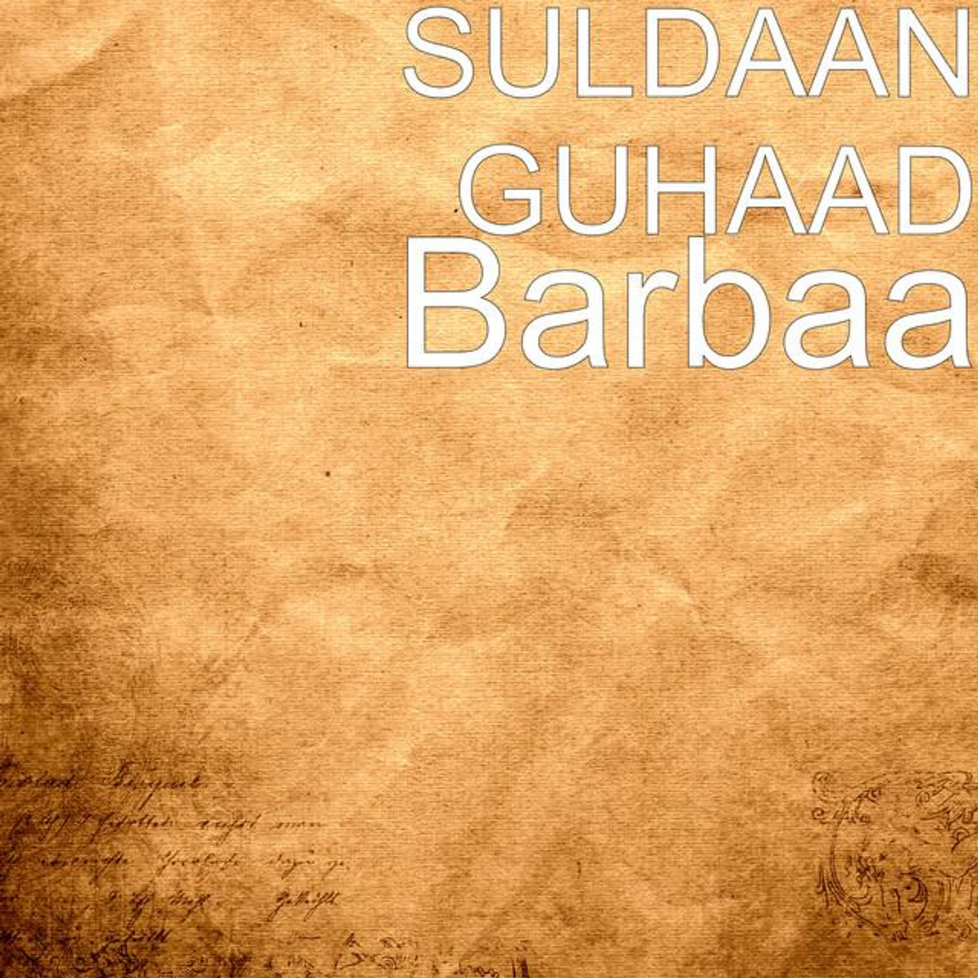SULDAAN GUHAAD