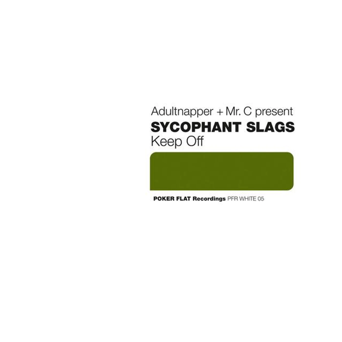 Sycophant Slags Brand Page