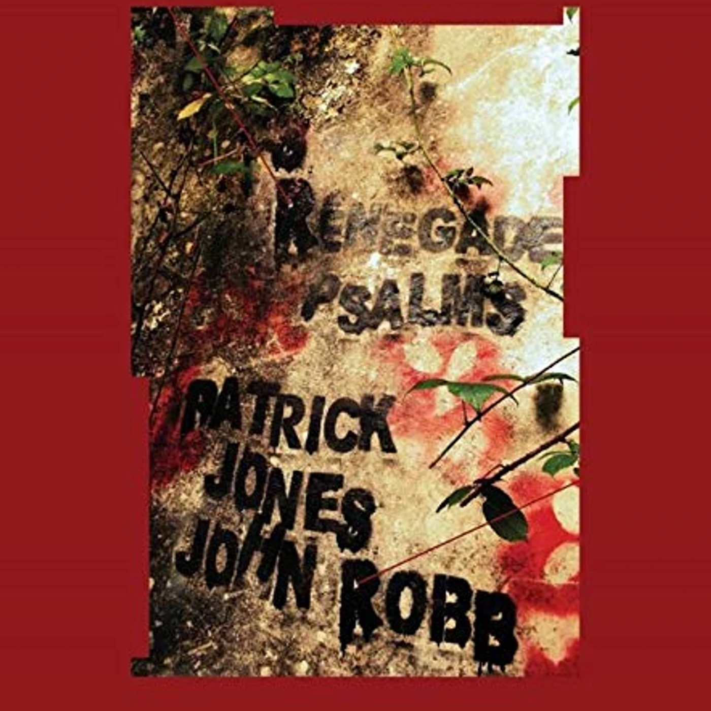 Patrick Jones / John Robb Brand Page