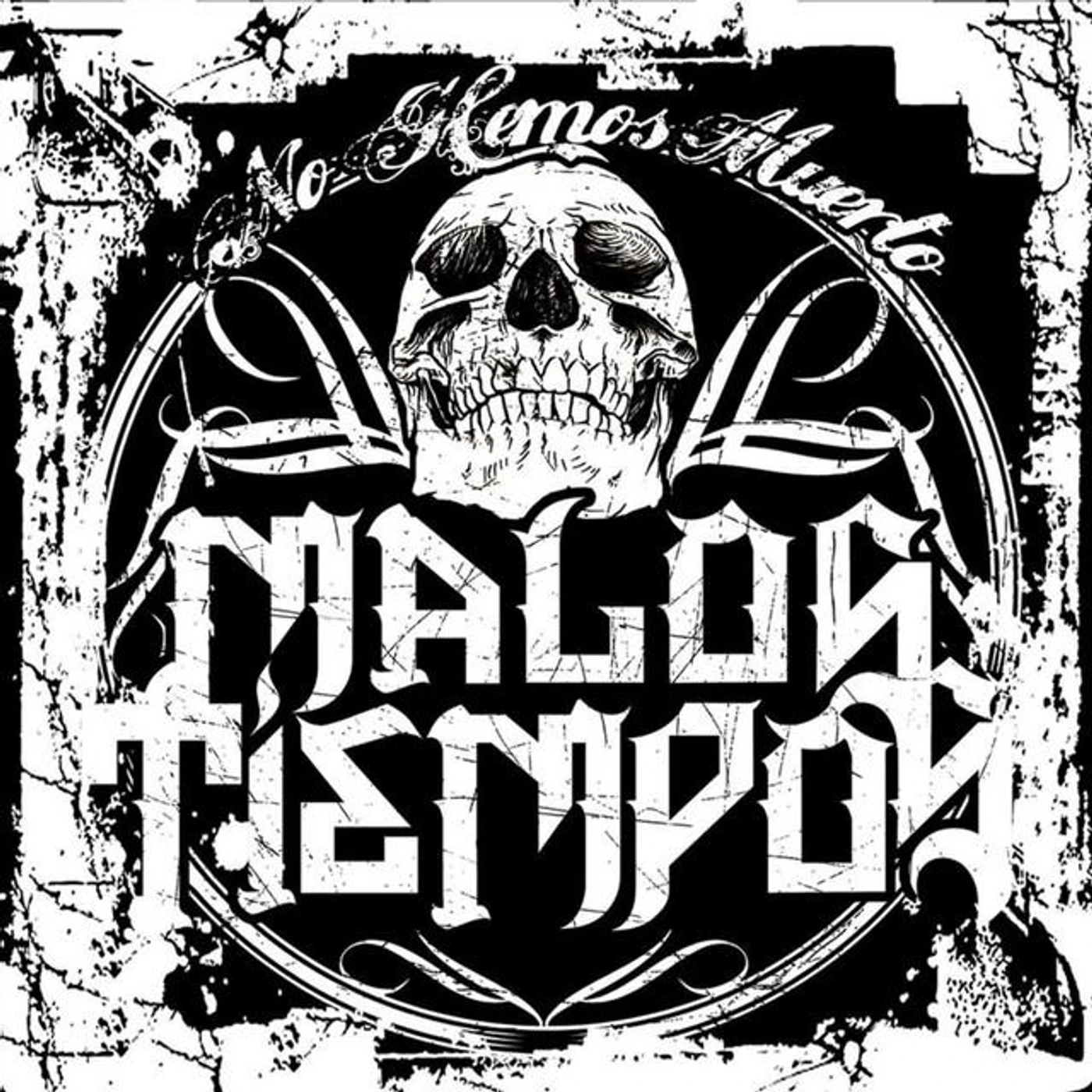 Malos Tiempos