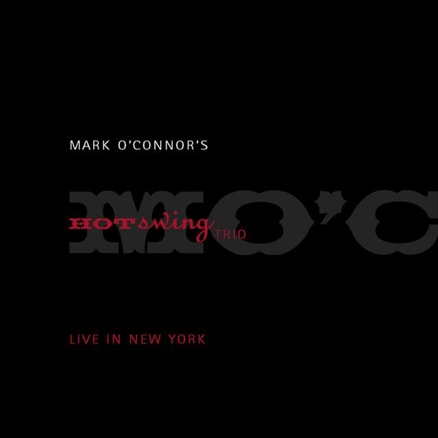 Mark O'Connor's Hot Swing Trio Brand Page
