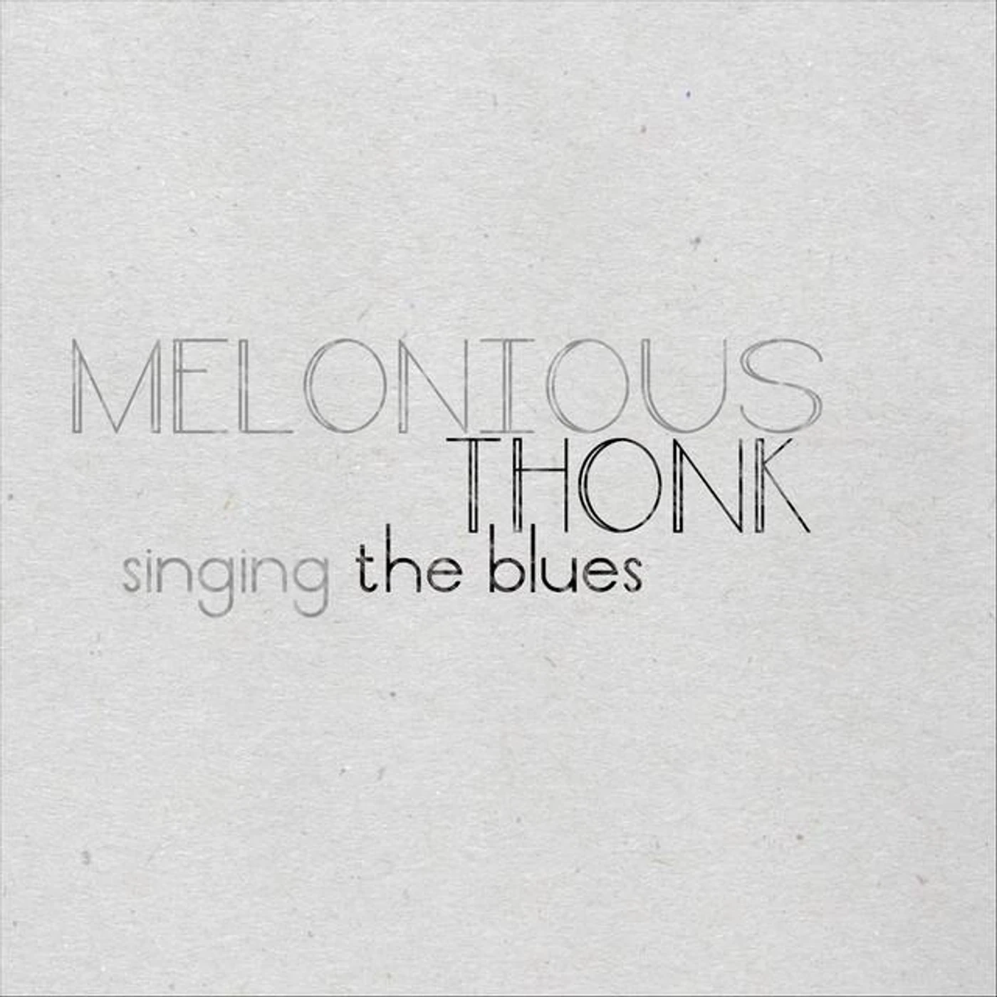Melonious Thonk