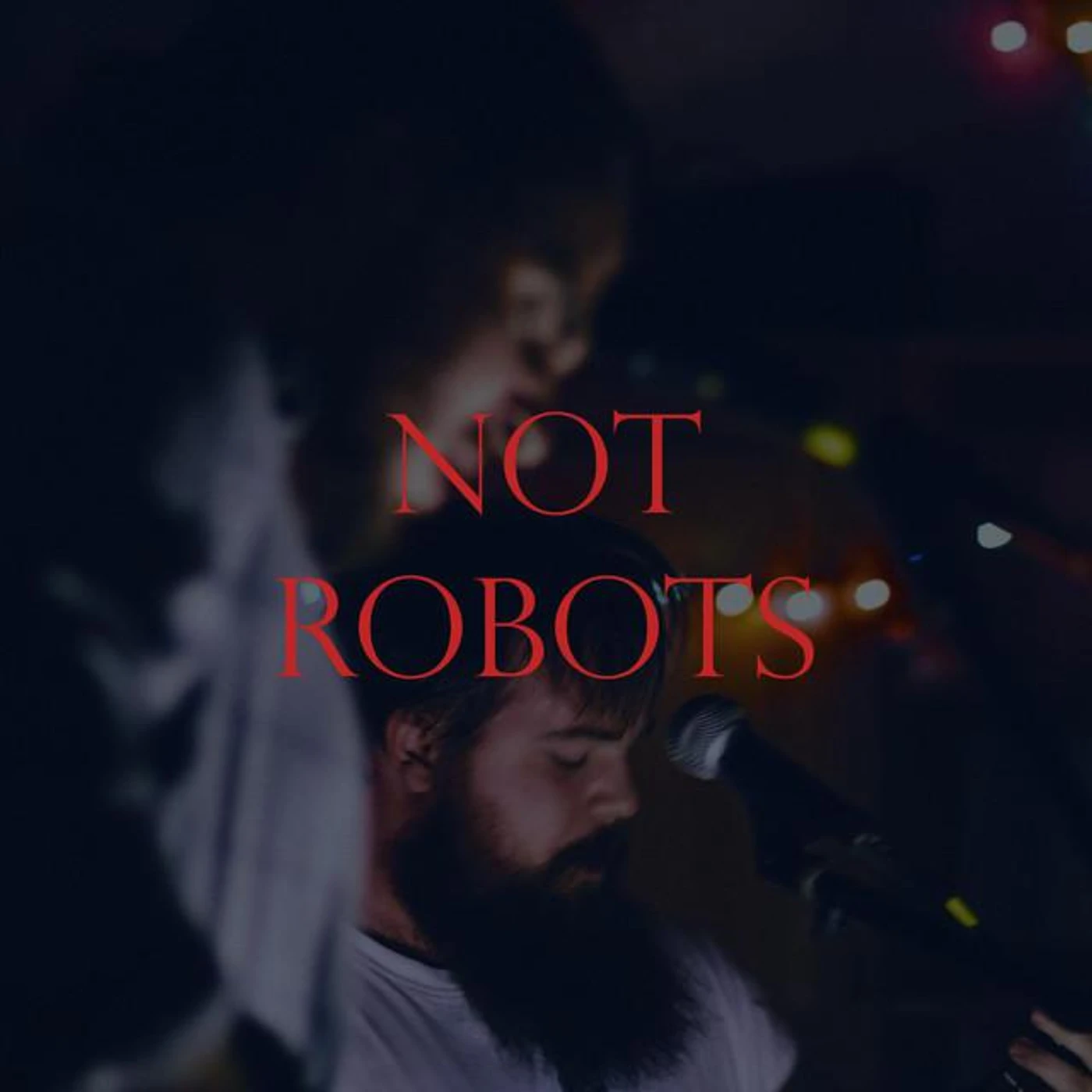 Not Robots