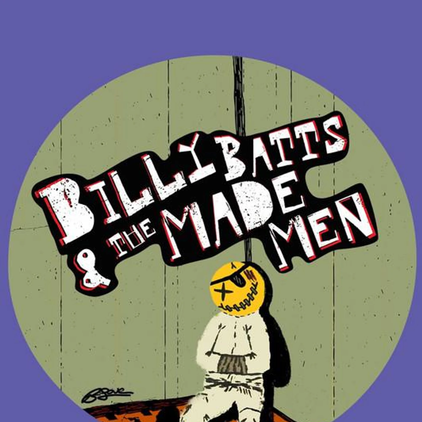 Billy Batts & the Made Men Brand Page