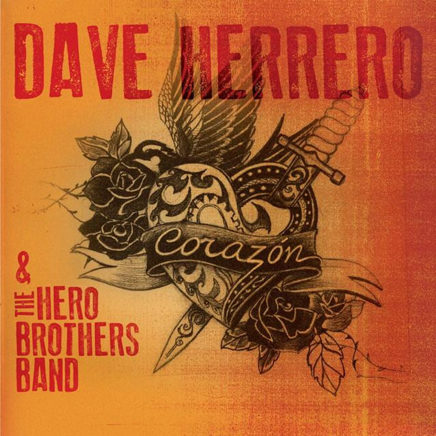 Dave Herrero & the Hero Brothers Band Brand Page
