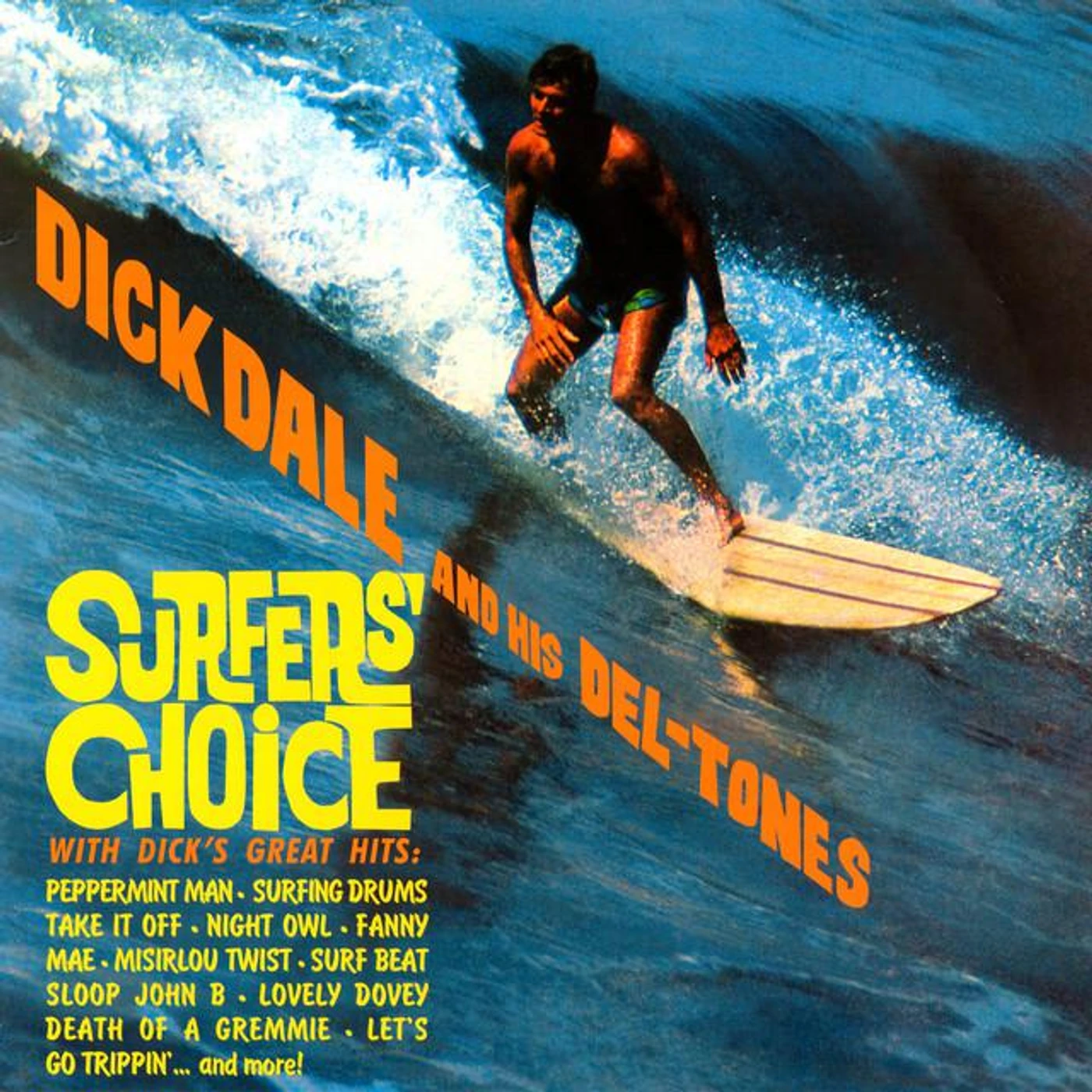 Dick Dale & His Del-Tones Brand Page