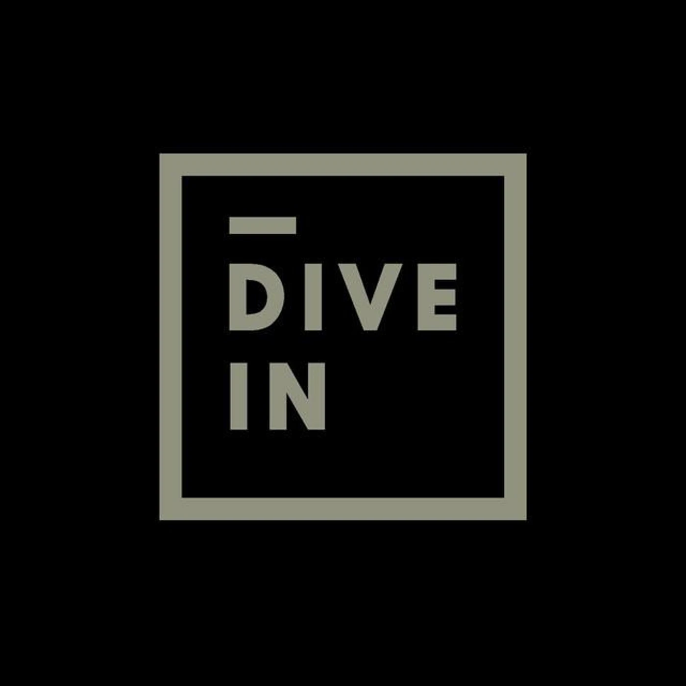 Dive In
