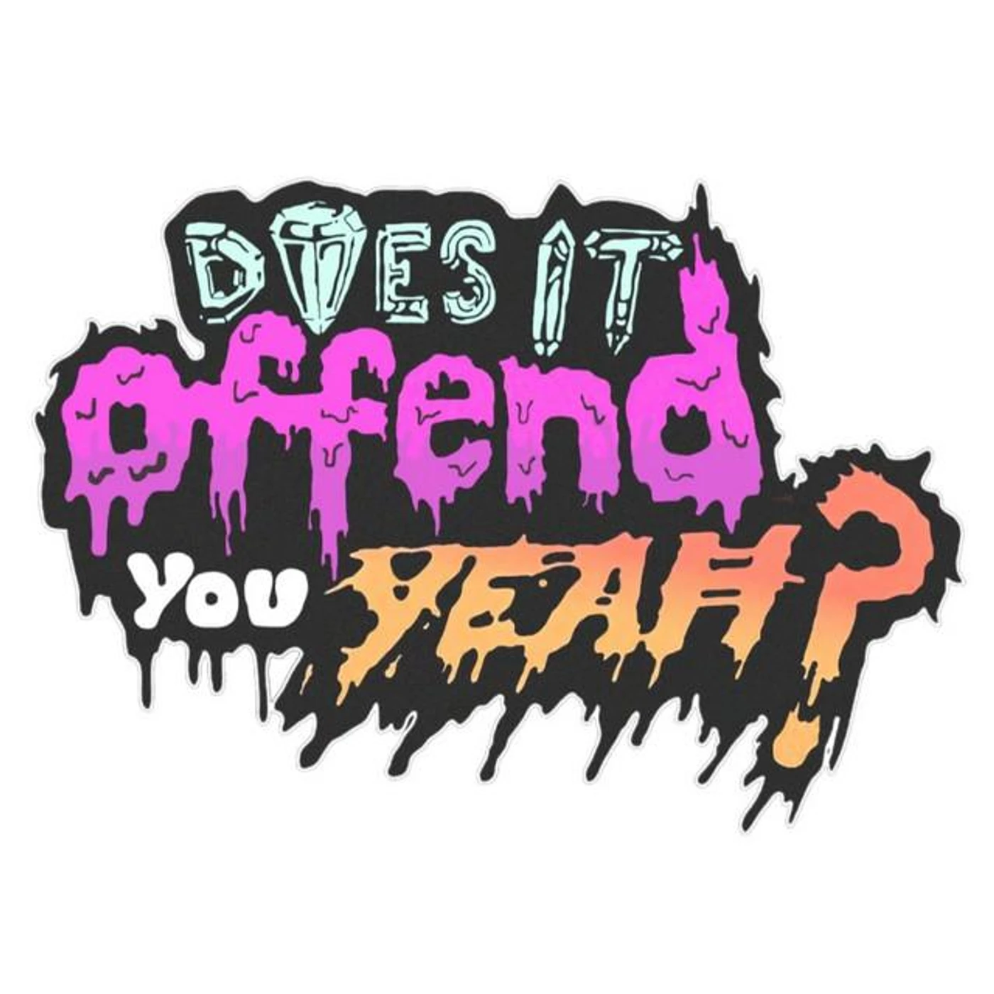 Does It Offend You, Yeah? Brand Page