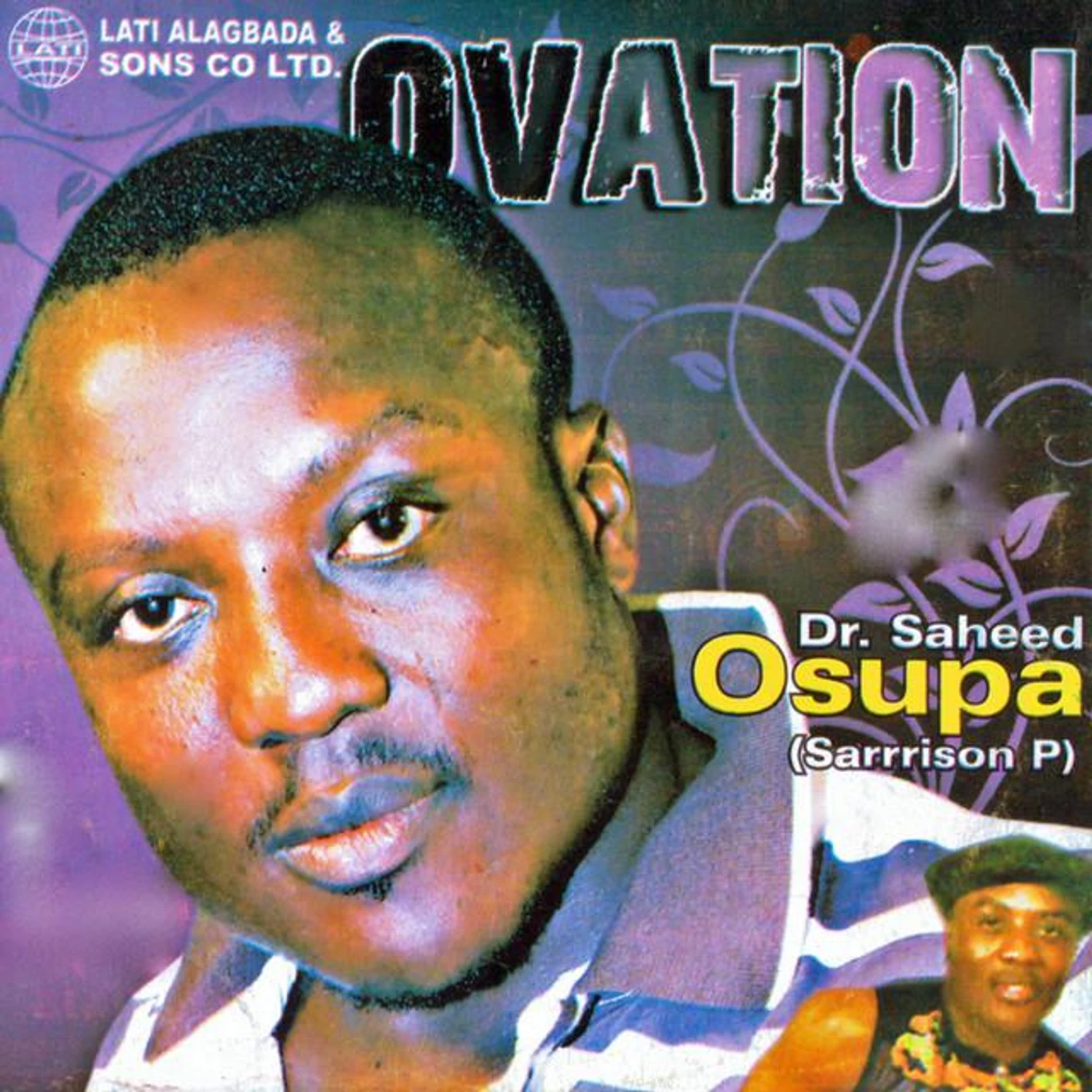 Dr. Saheed Osupa Sarrison P Brand Page
