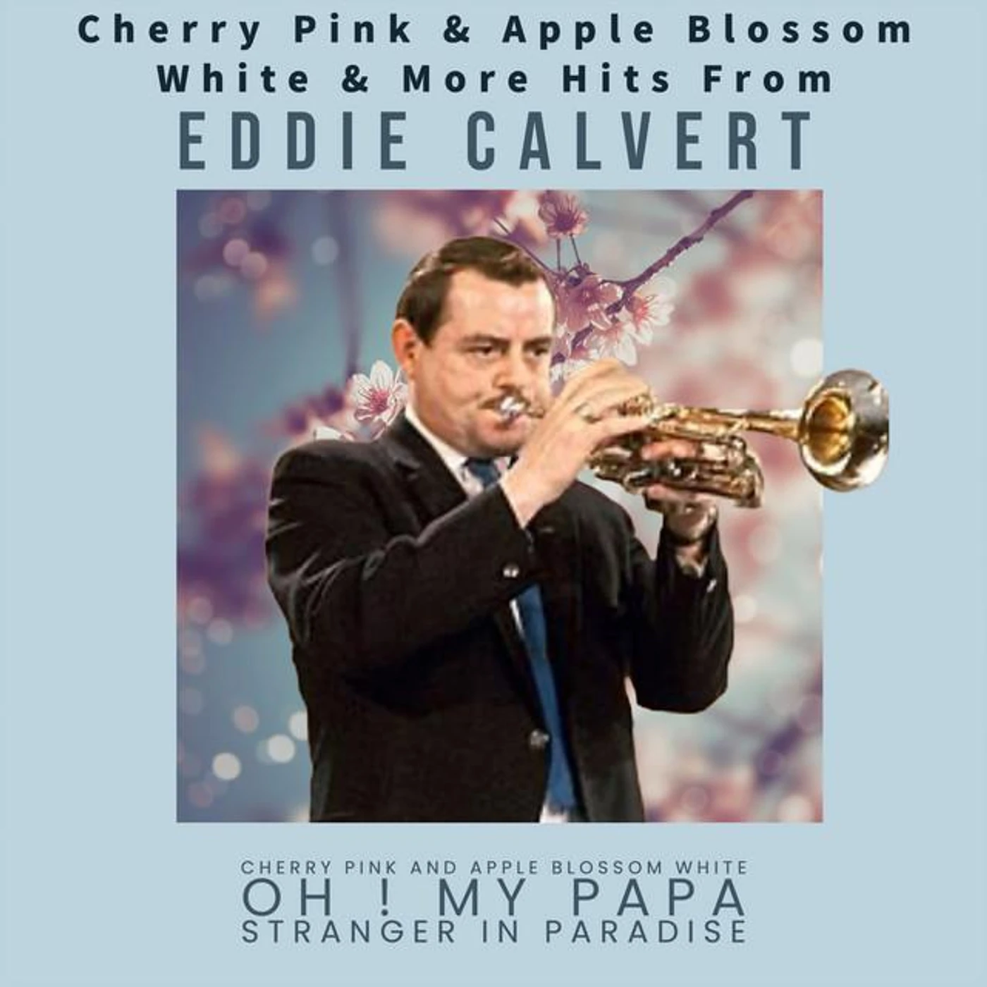 Eddie Calvert Brand Page