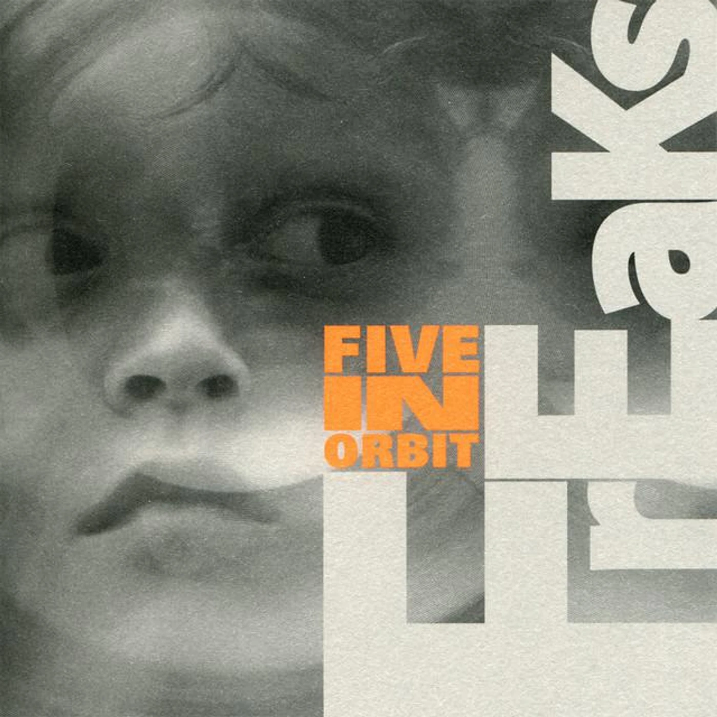 Five In Orbit
