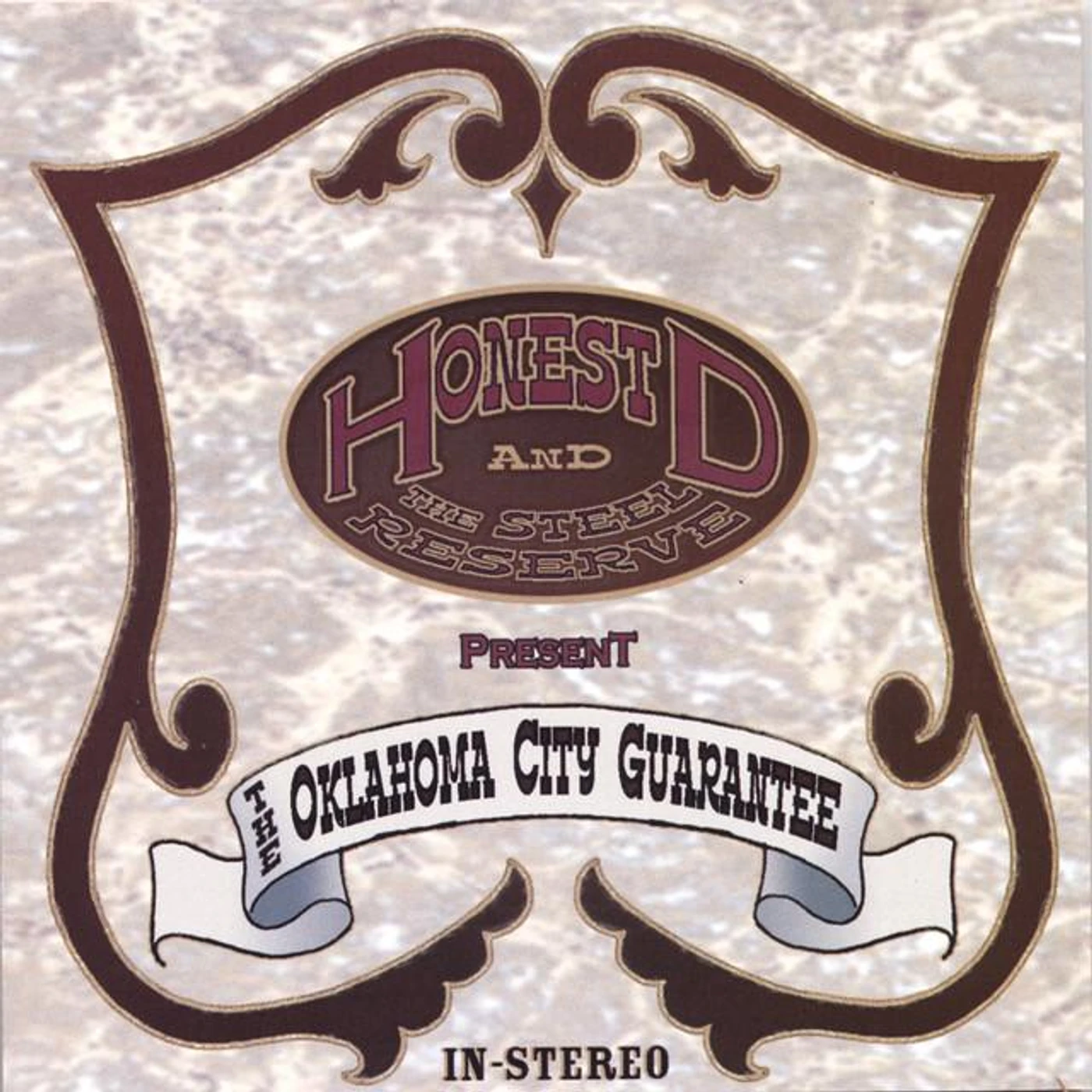 Honest D & The Steel Reserve