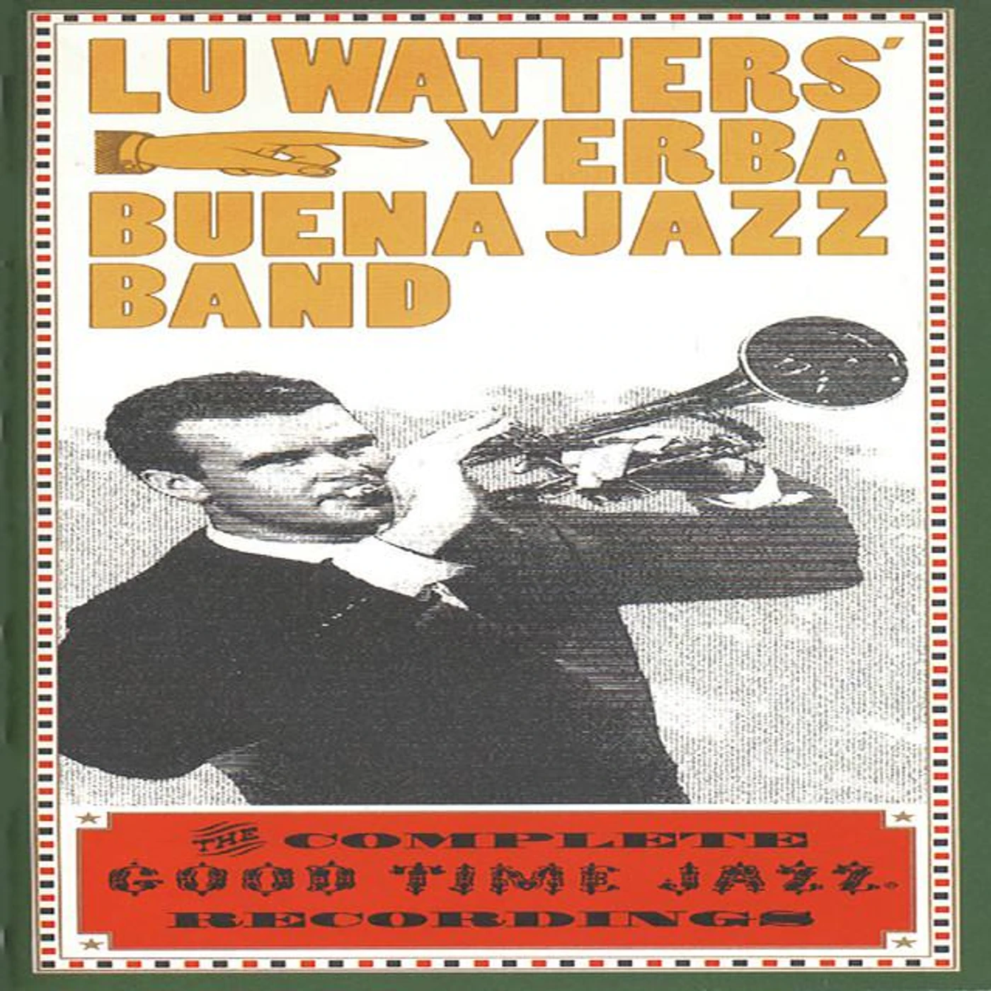 Lu Watters Yerba Buena Jazz Band Brand Page