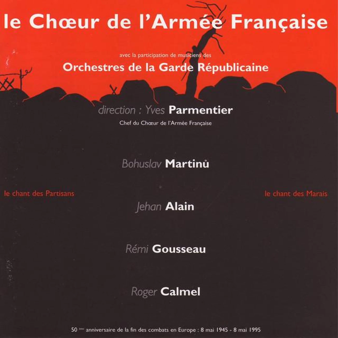 Le Choeur De L'Armée Française