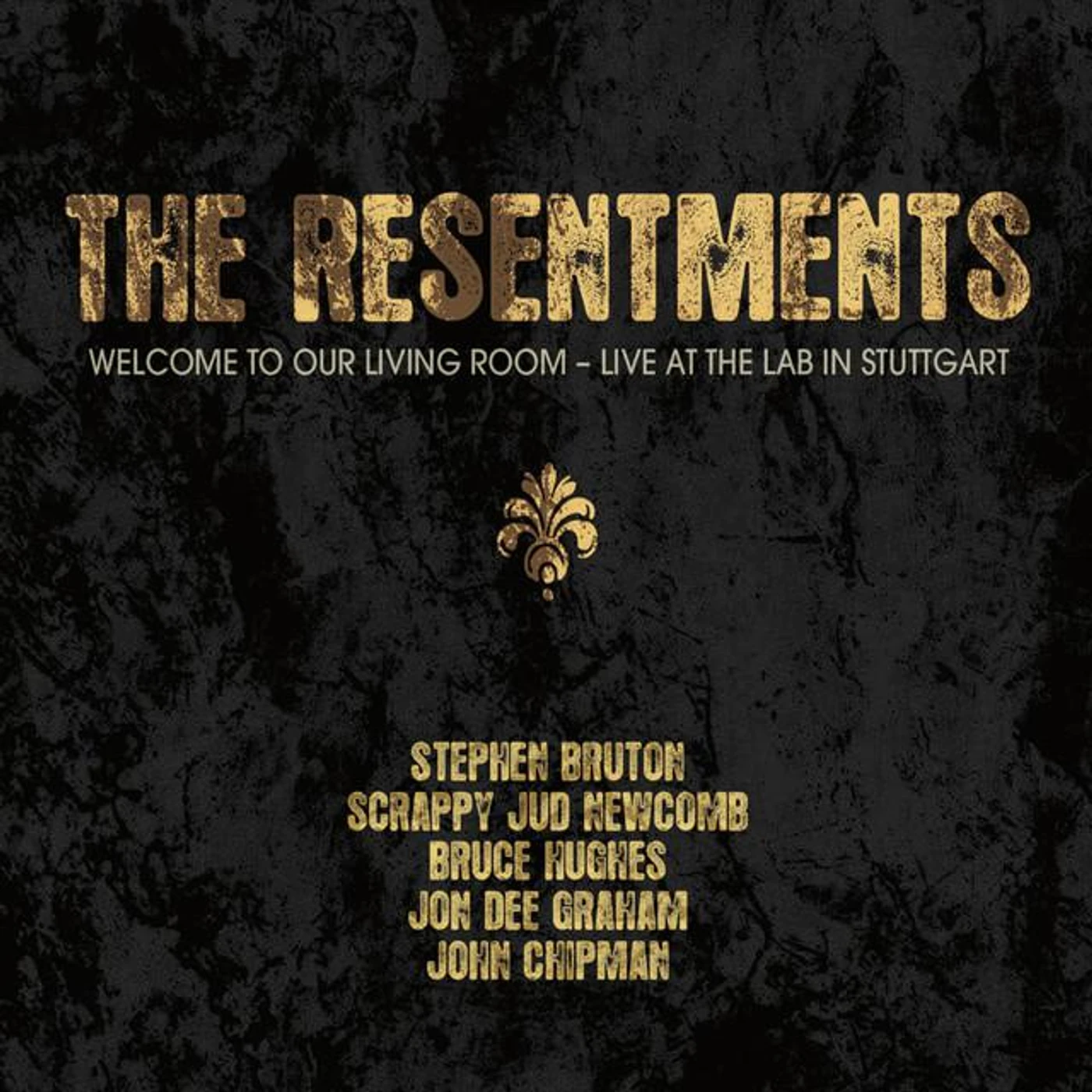 The Resentments Brand Page