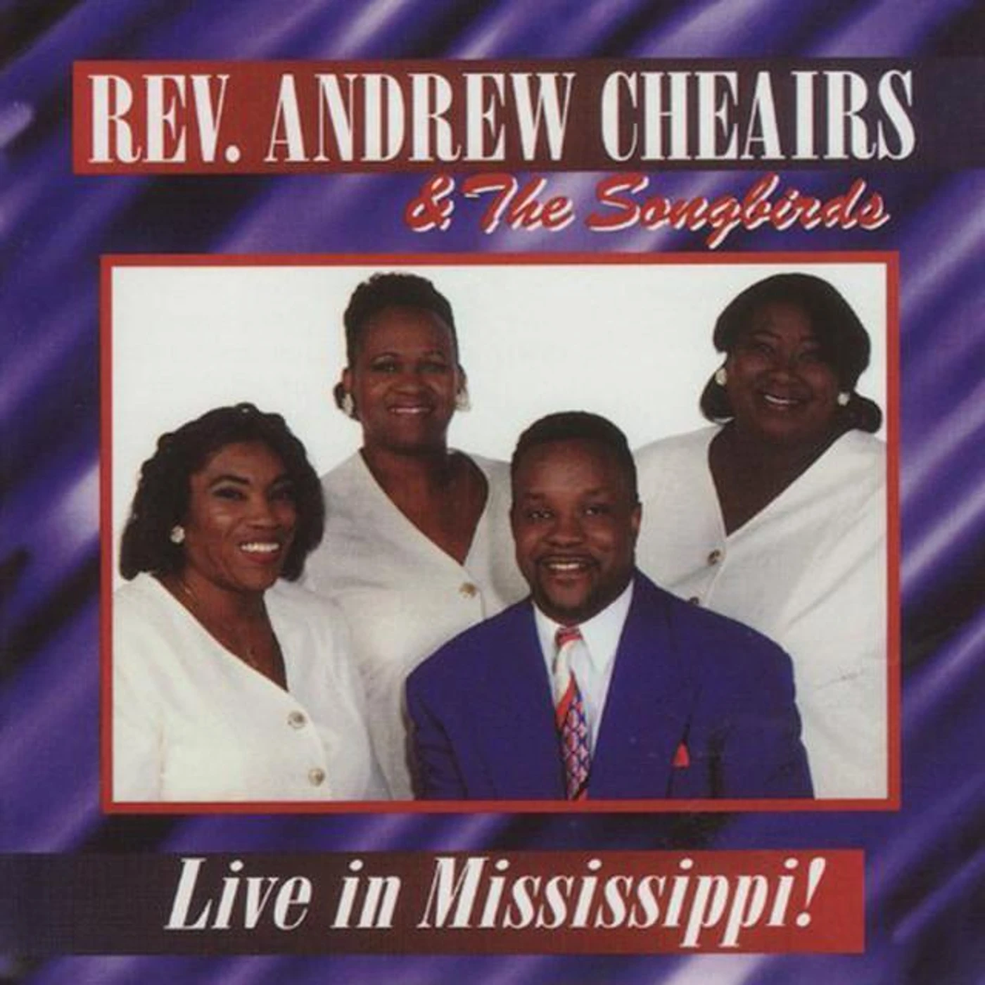 Rev. Andrew Cheairs & Songbirds Brand Page
