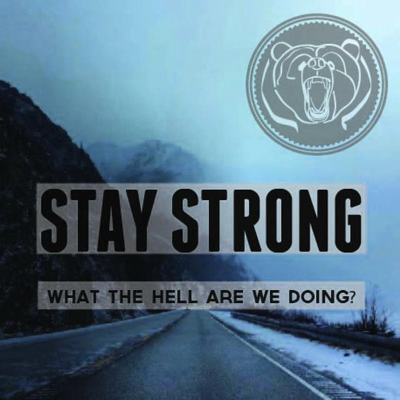 Stay Strong