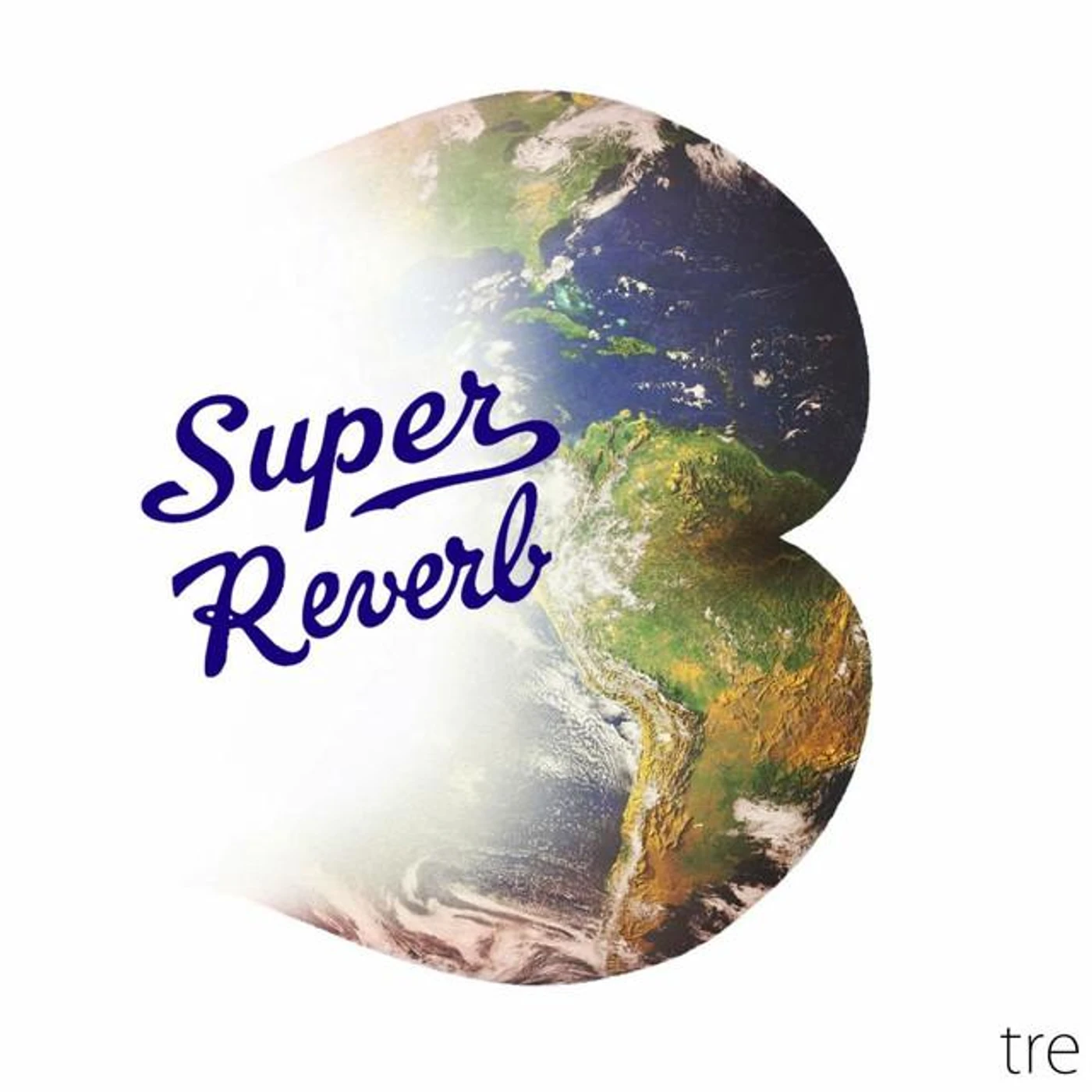 Super Reverb