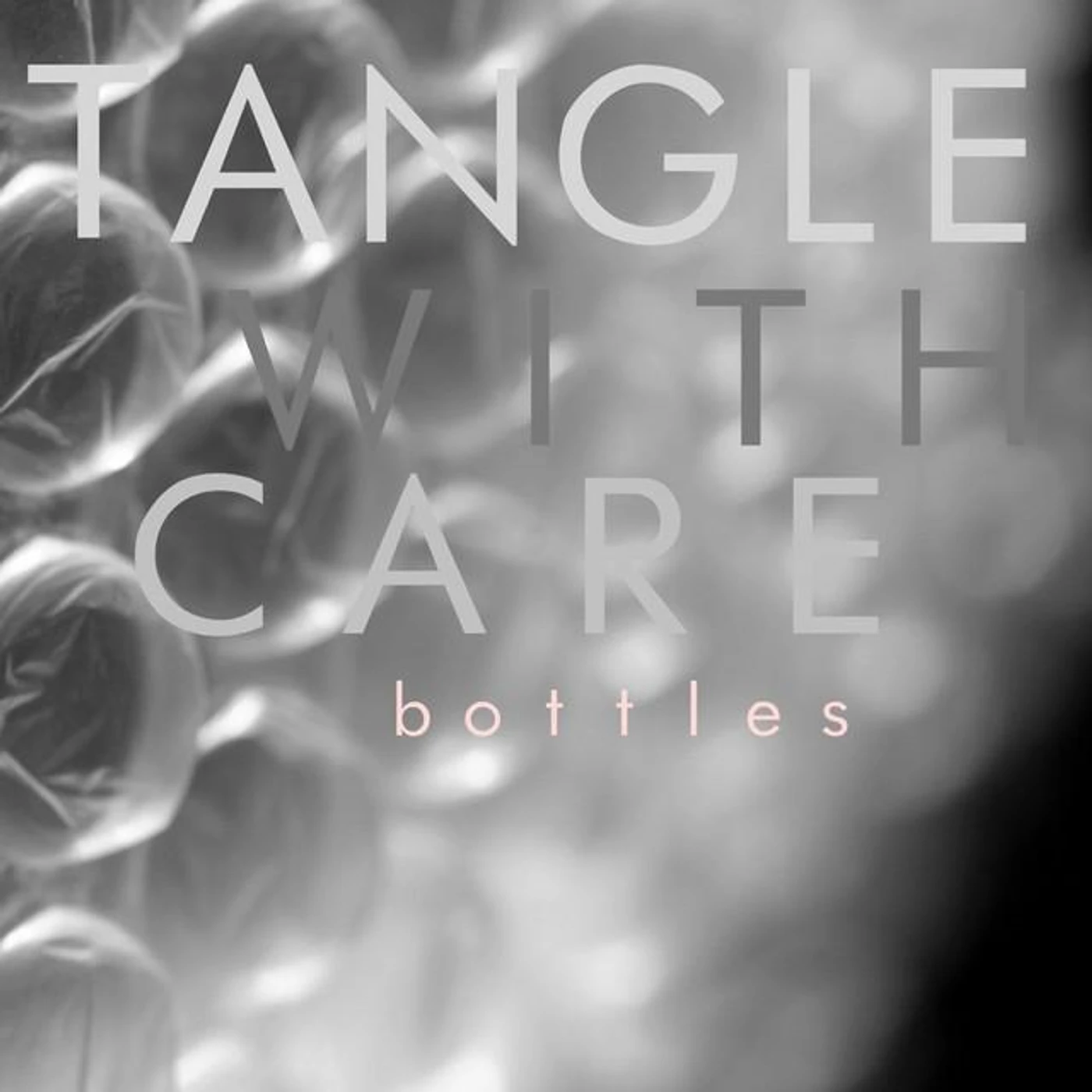 Tangle with Care