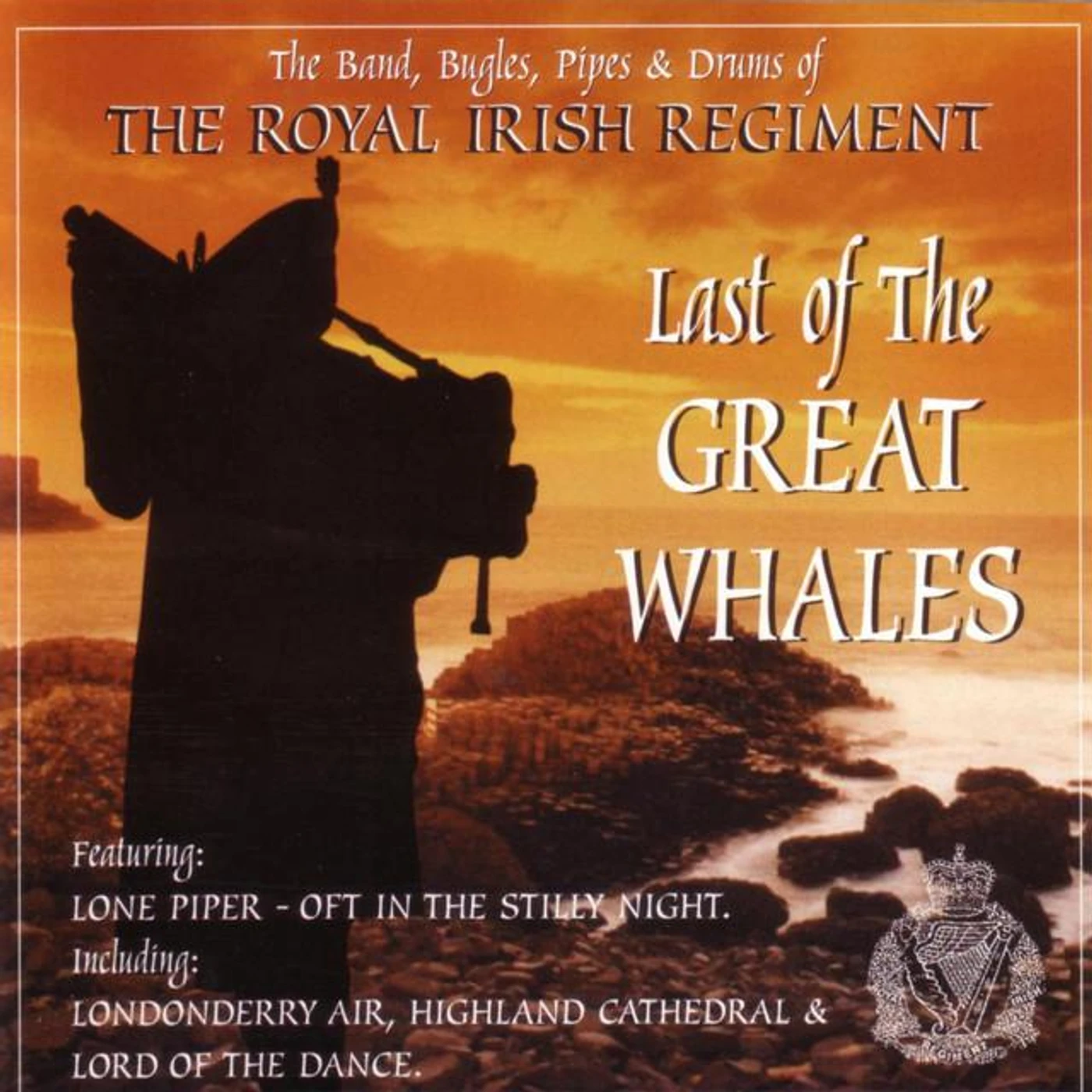 The Band, Bugles, Pipes & Drums Of The Royal Irish Regiment