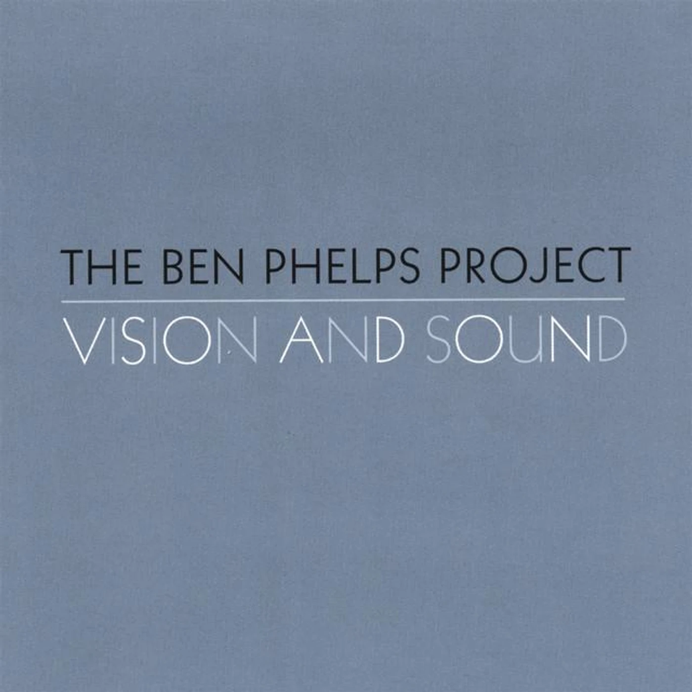 The Ben Phelps Project