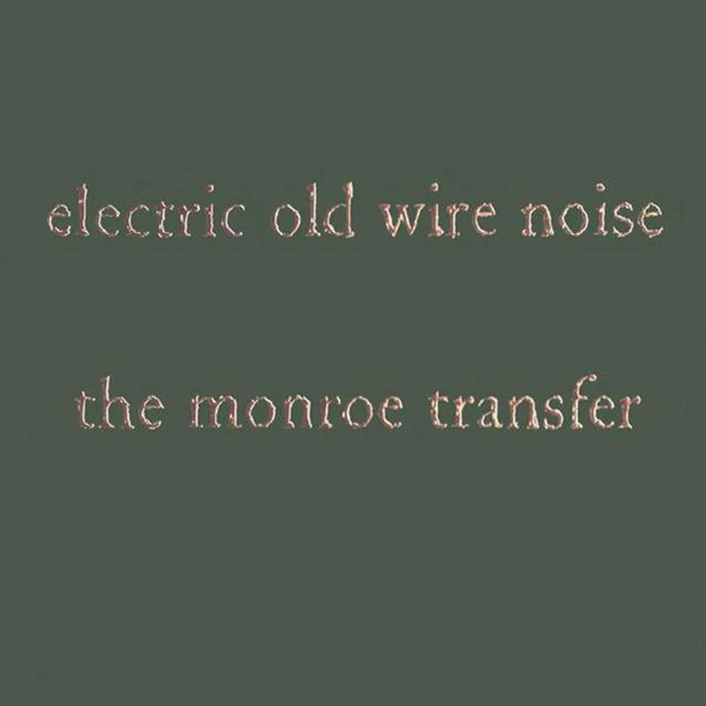 The Monroe Transfer