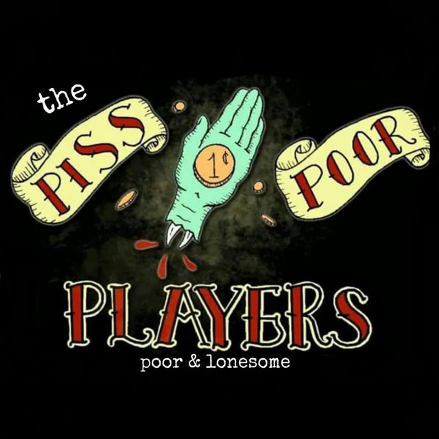 The Piss Poor Players Brand Page