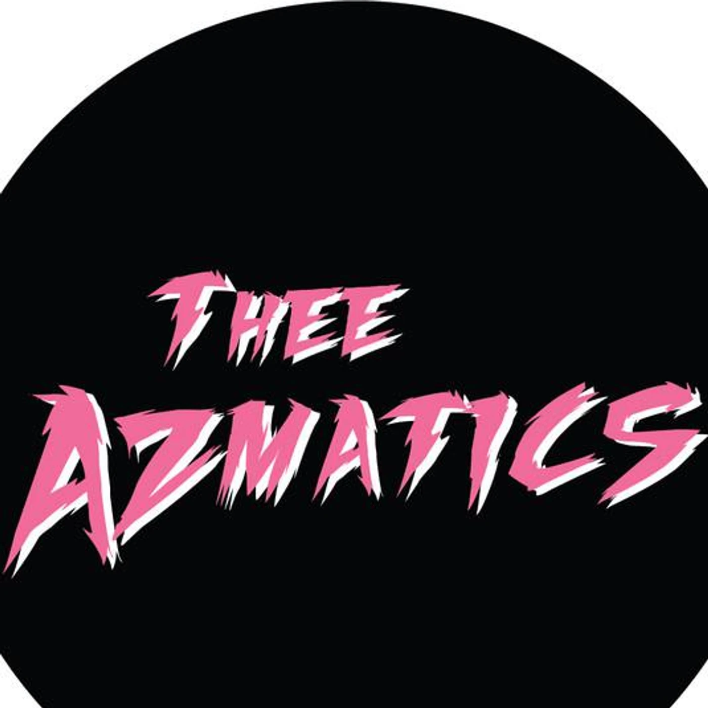 Thee Azmatics