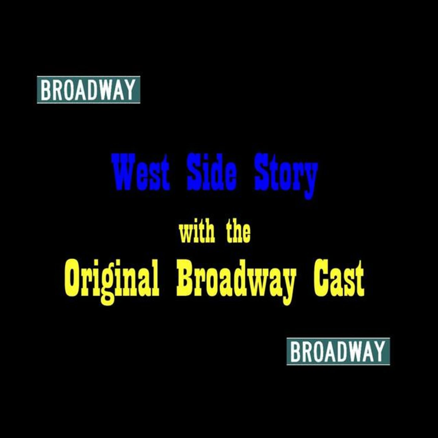West Side Story Original Broadway Cast Brand Page