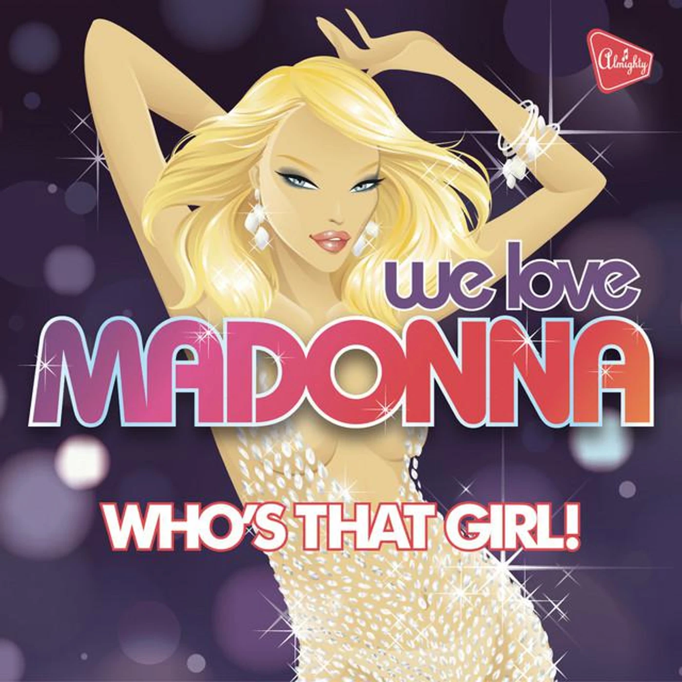 Who's That Girl!
