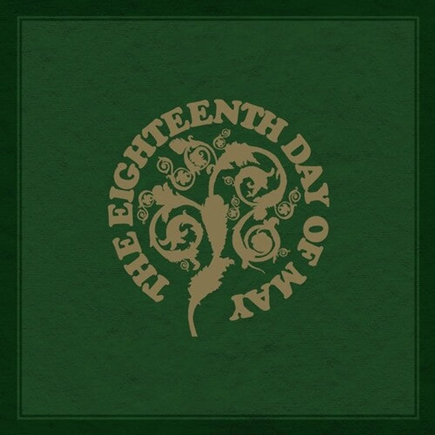 The Eighteenth Day of May Brand Page