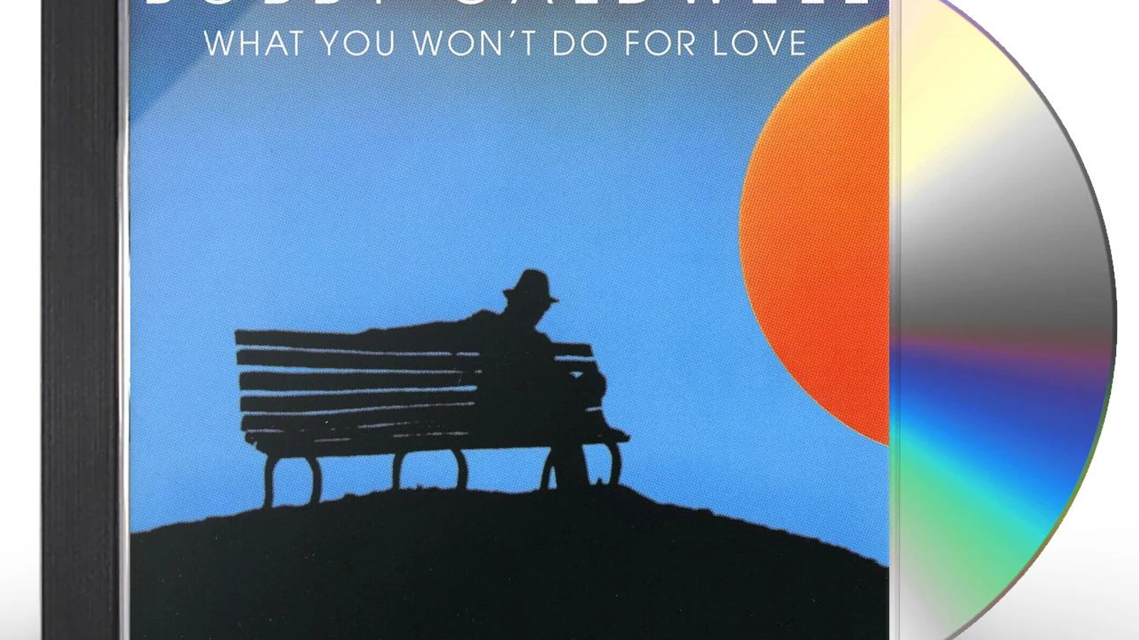 Bobby Caldwell WHAT YOU WON'T DO FOR LOVE CD