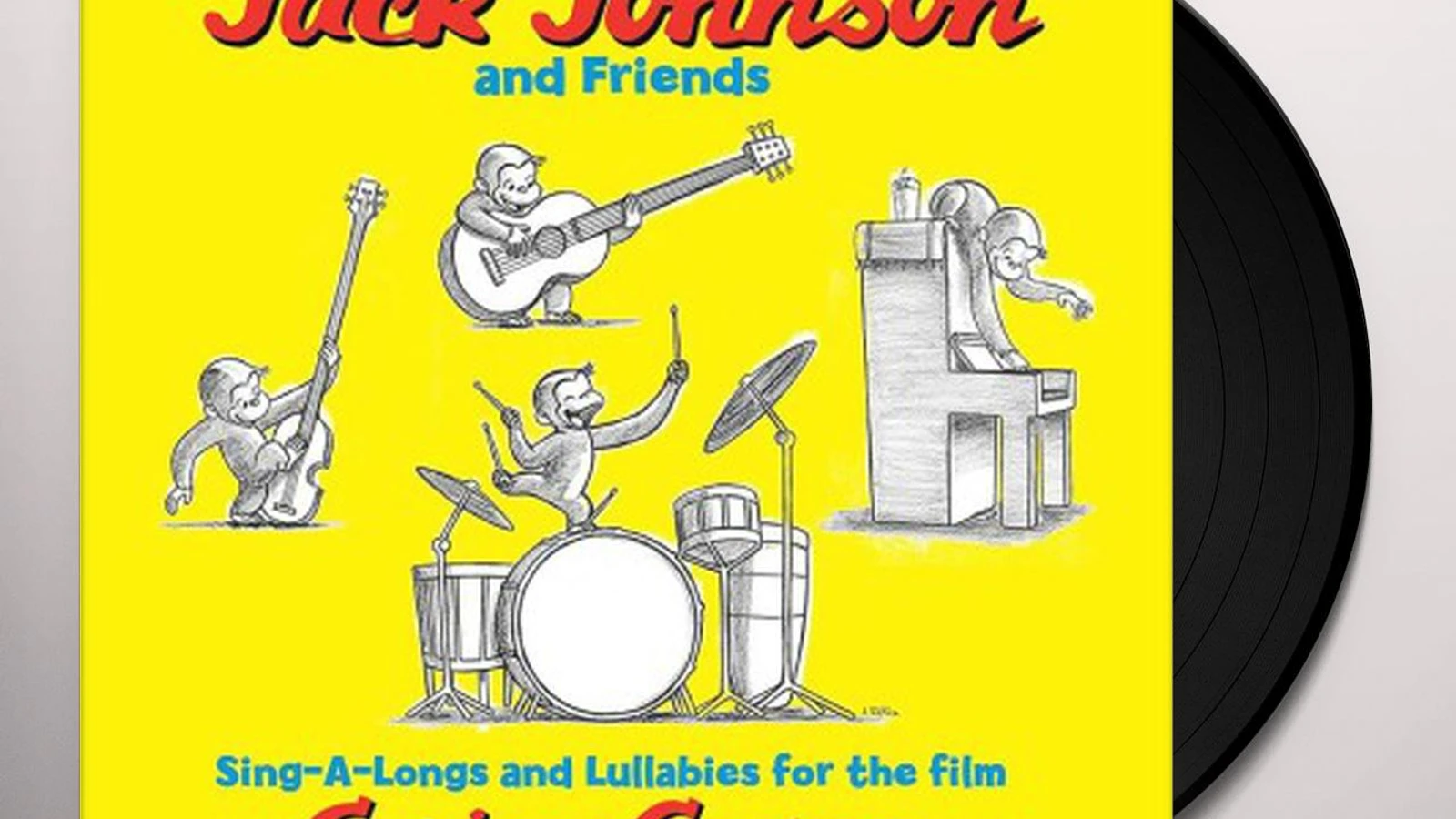 Jack Johnson Sing-a-longs & Lullabies For Film Curious George