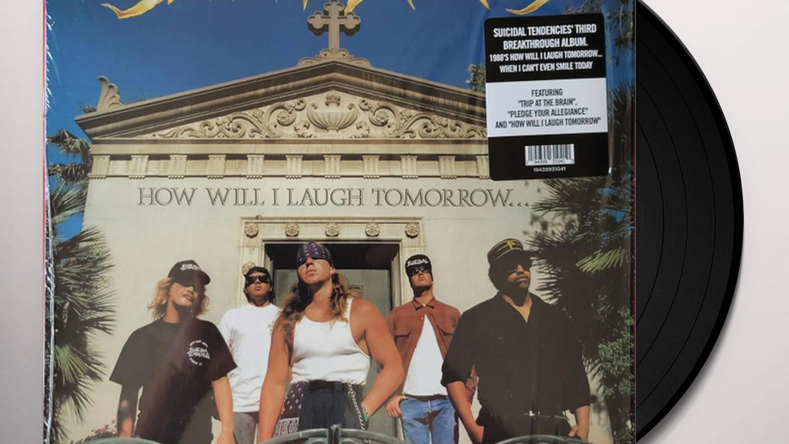 Suicidal Tendencies How Will I Laugh Tomorrow When I Can't Even