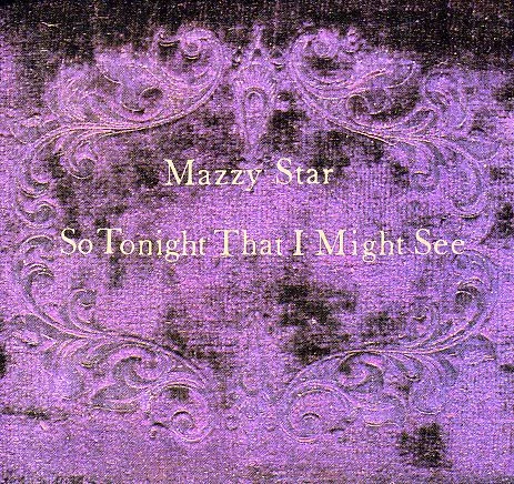 Mazzy Star‎ 『In-Store Play』 希少未開封 マジースター Mazzy Star So Tonight That I Might See (Vinyl) sunset valley swirl